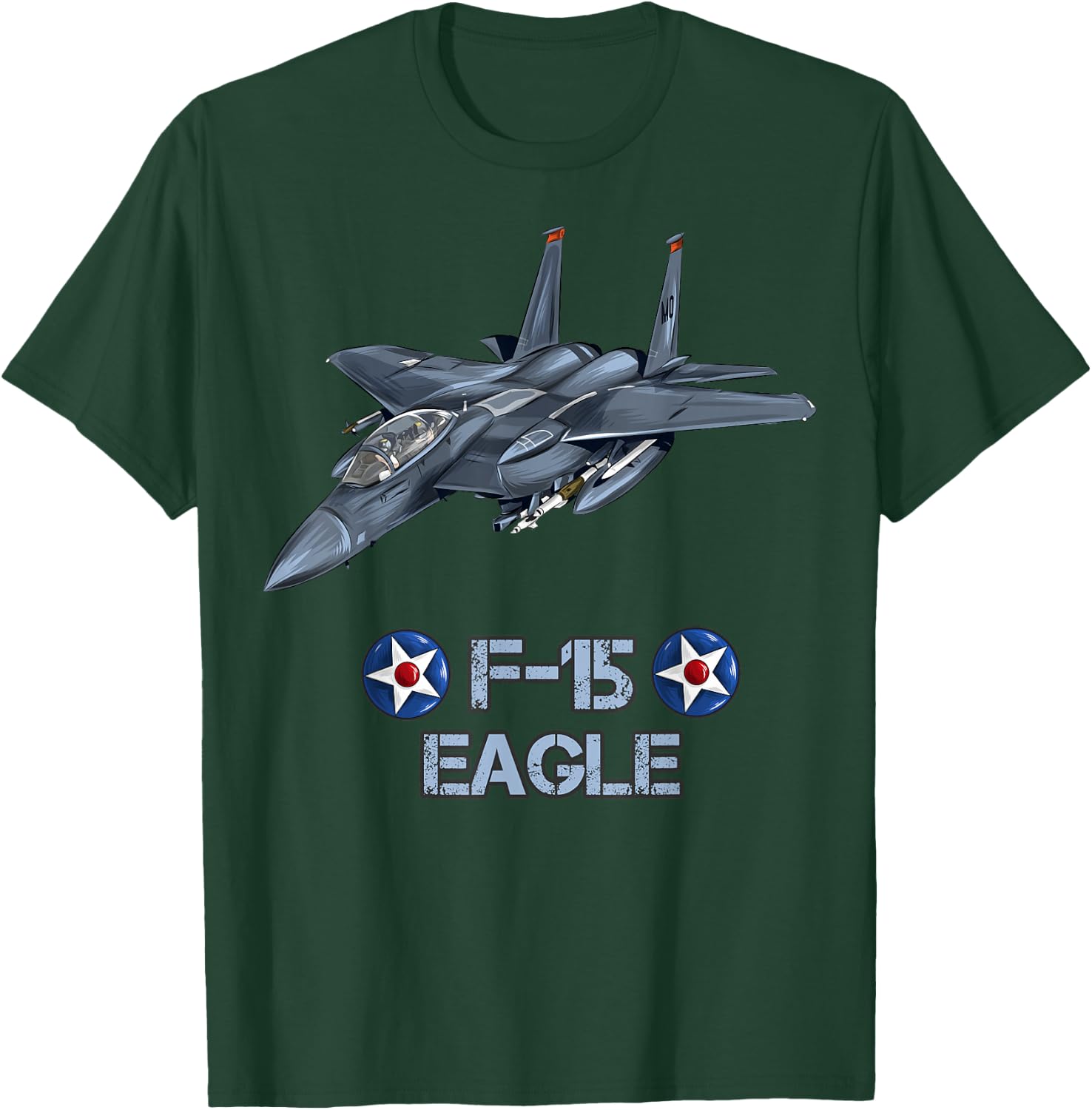 American Air Force Aircraft Fighter F15 Eagle Gift T-Shirt - T-Shirt | Forest