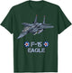 American Air Force Aircraft Fighter F15 Eagle Gift T-Shirt - T-Shirt | Forest