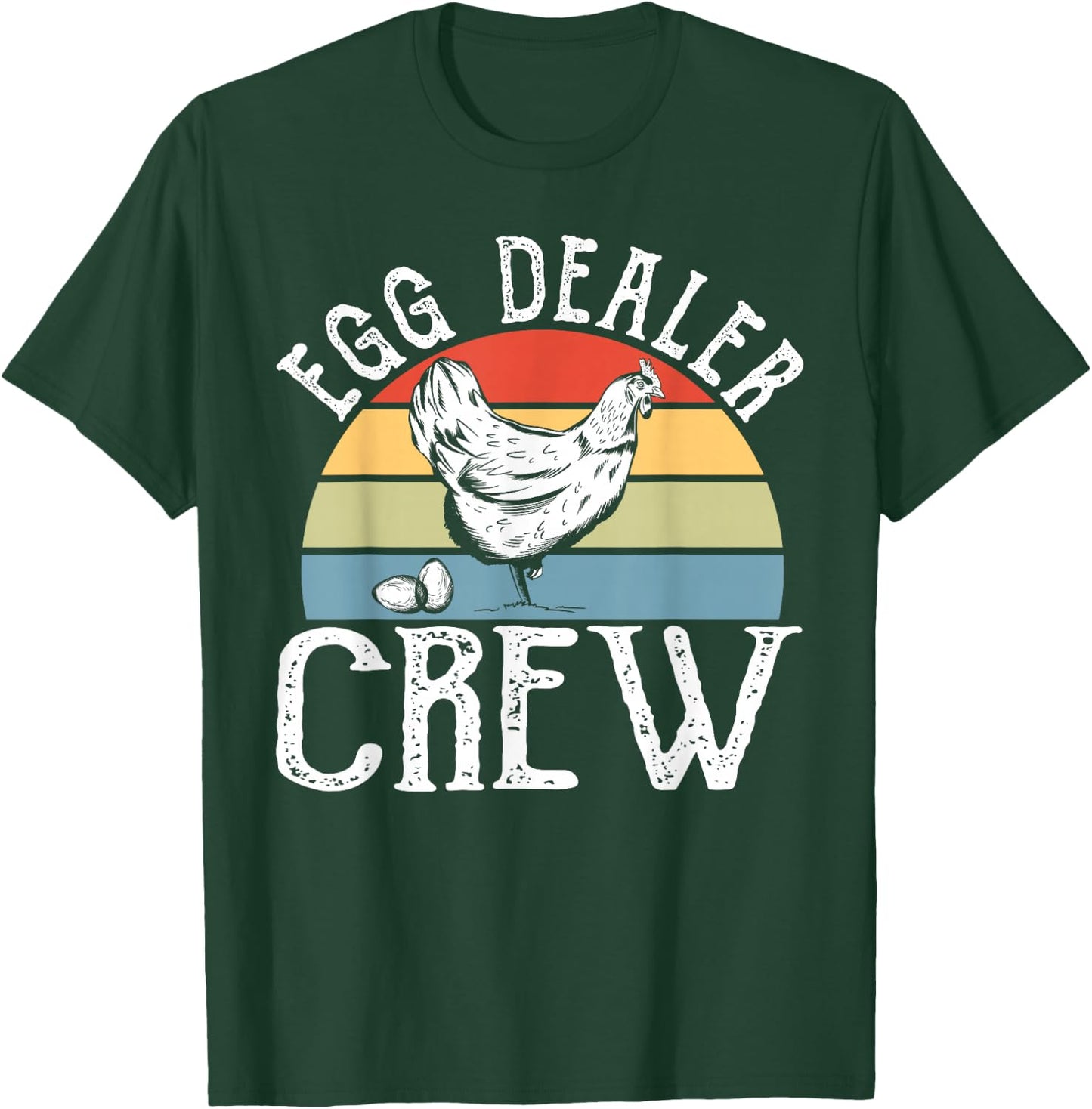 Local Egg Dealer Crew - Chicken Farm Egg Dealer T-Shirt - T-Shirt | Forest