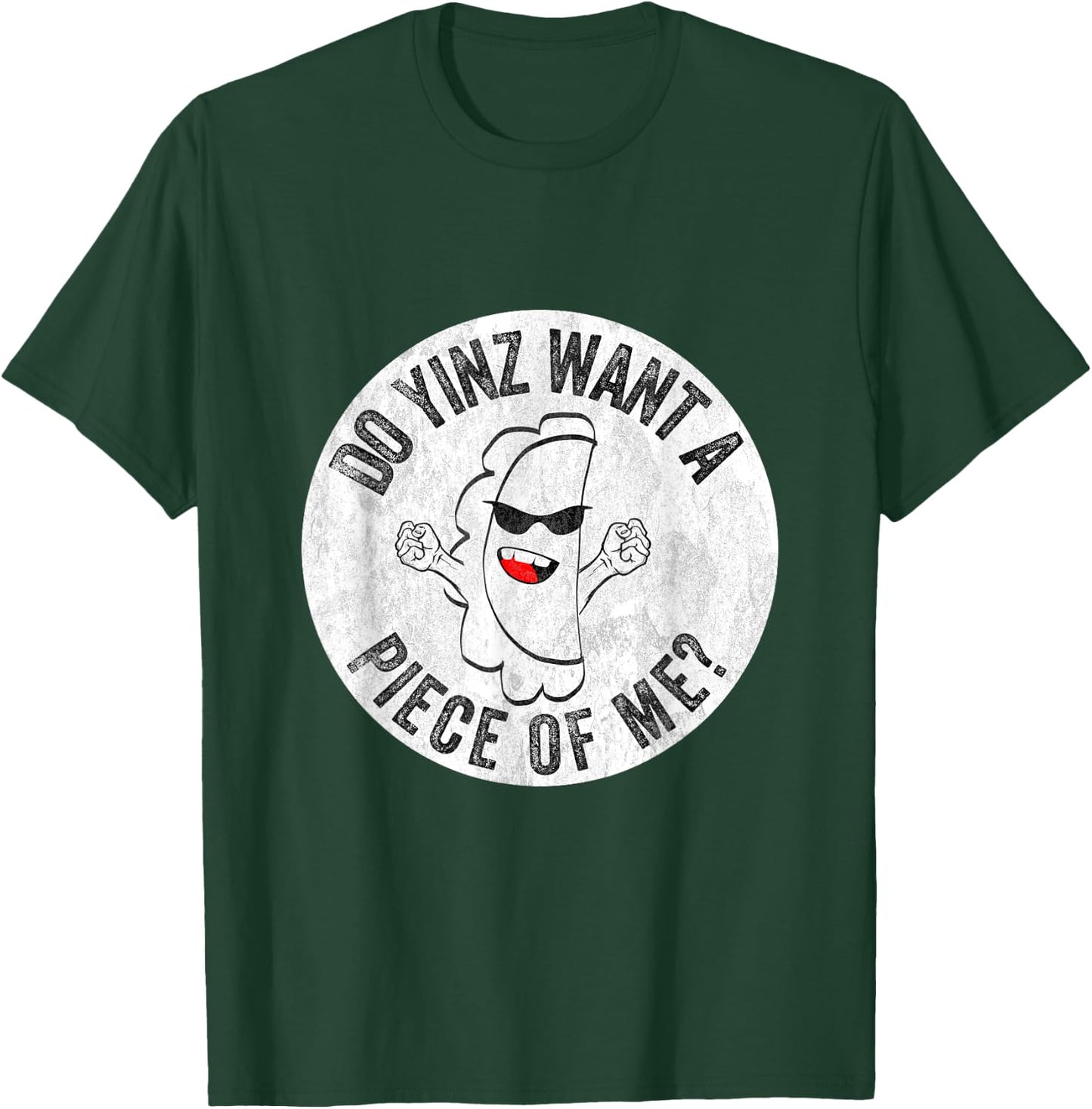Pierogi Yinz Want a Piece of Me Funny Pittsburgh Yinzer Food T-Shirt - T-Shirt | Forest