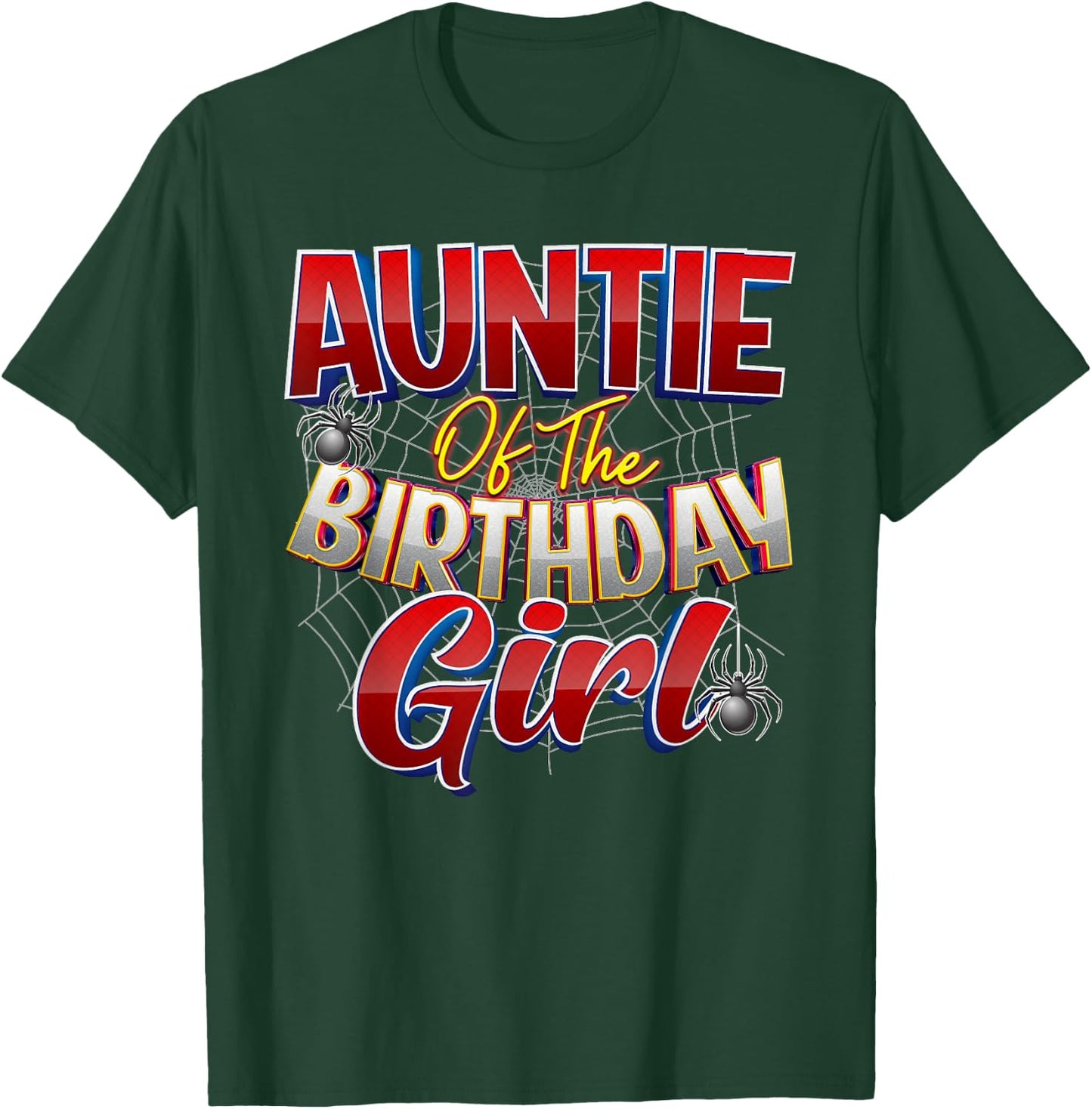 Spider Web Birthday Costume Auntie of the Birthday Girl T-Shirt - T-Shirt | Forest