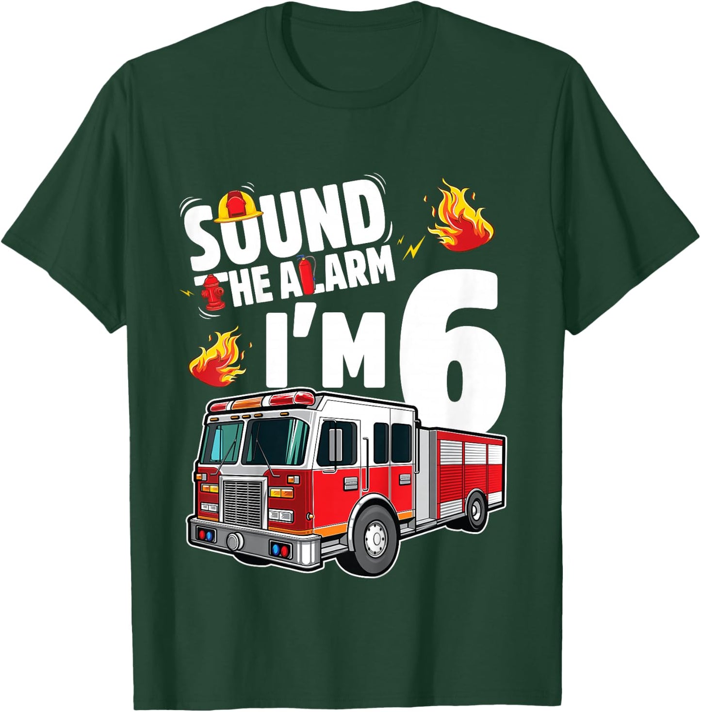 Fire Truck 6th Birthday Boy Firefighter 6 Year Old T-Shirt - T-Shirt | Forest