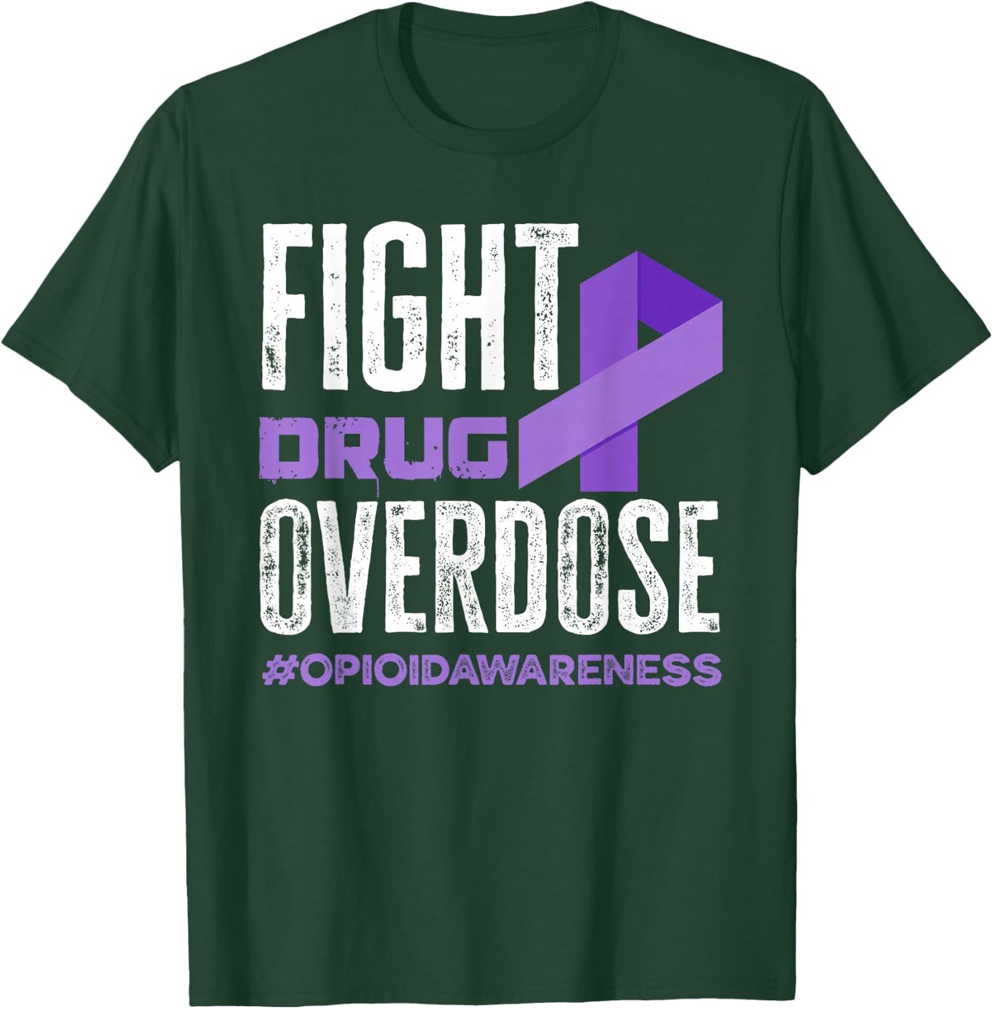 Fight Drug Overdose Pruple Ribbon Opioid Overdose Awareness T-Shirt - T-Shirt | Forest