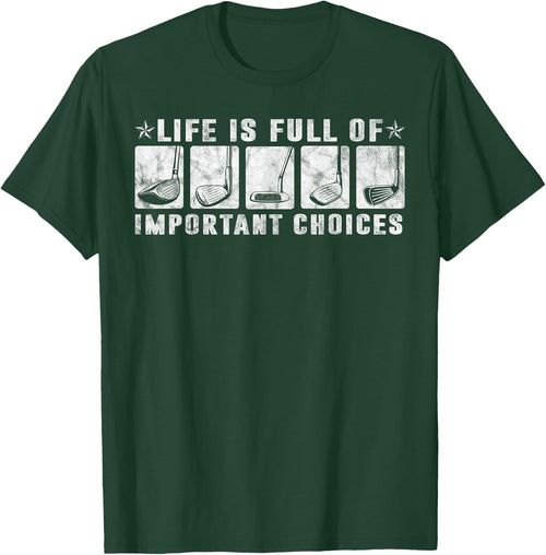 Life is Full Of Important Choices Funny Golf Gift Vintage