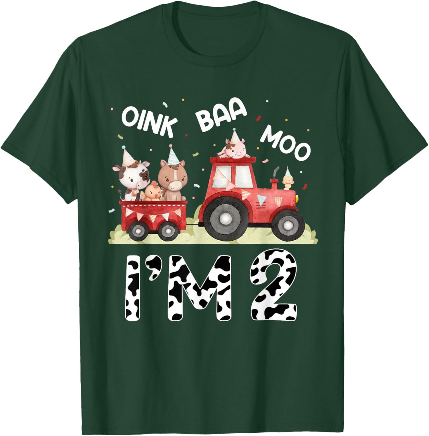 Oink Baa Moo I'm 2 Farm Animals 2nd Birthday For Kids T-Shirt - T-Shirt | Forest