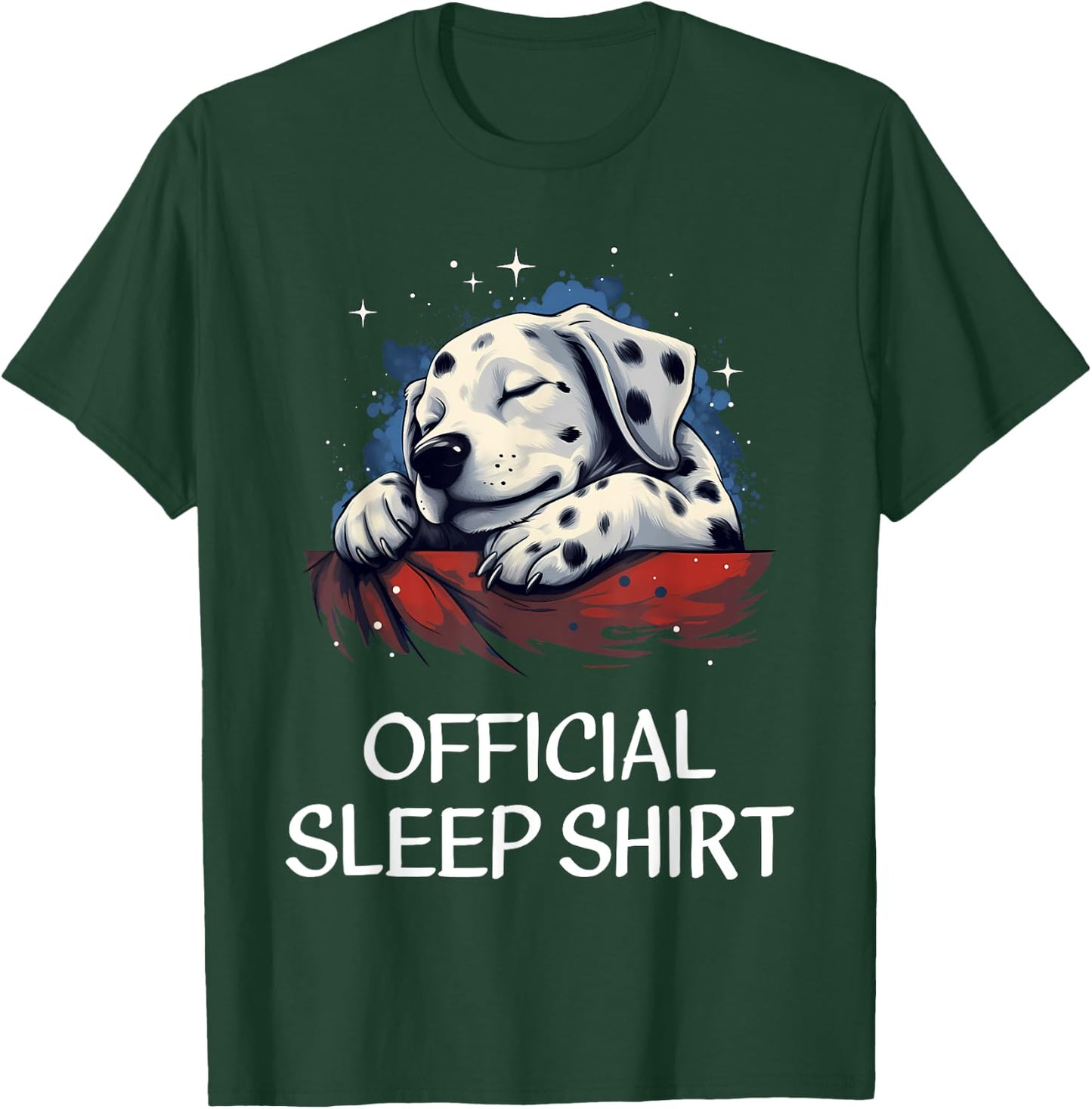 Official Sleep Shirt Dalmatian Nightshirt Pajama T-Shirt - T-Shirt | Forest