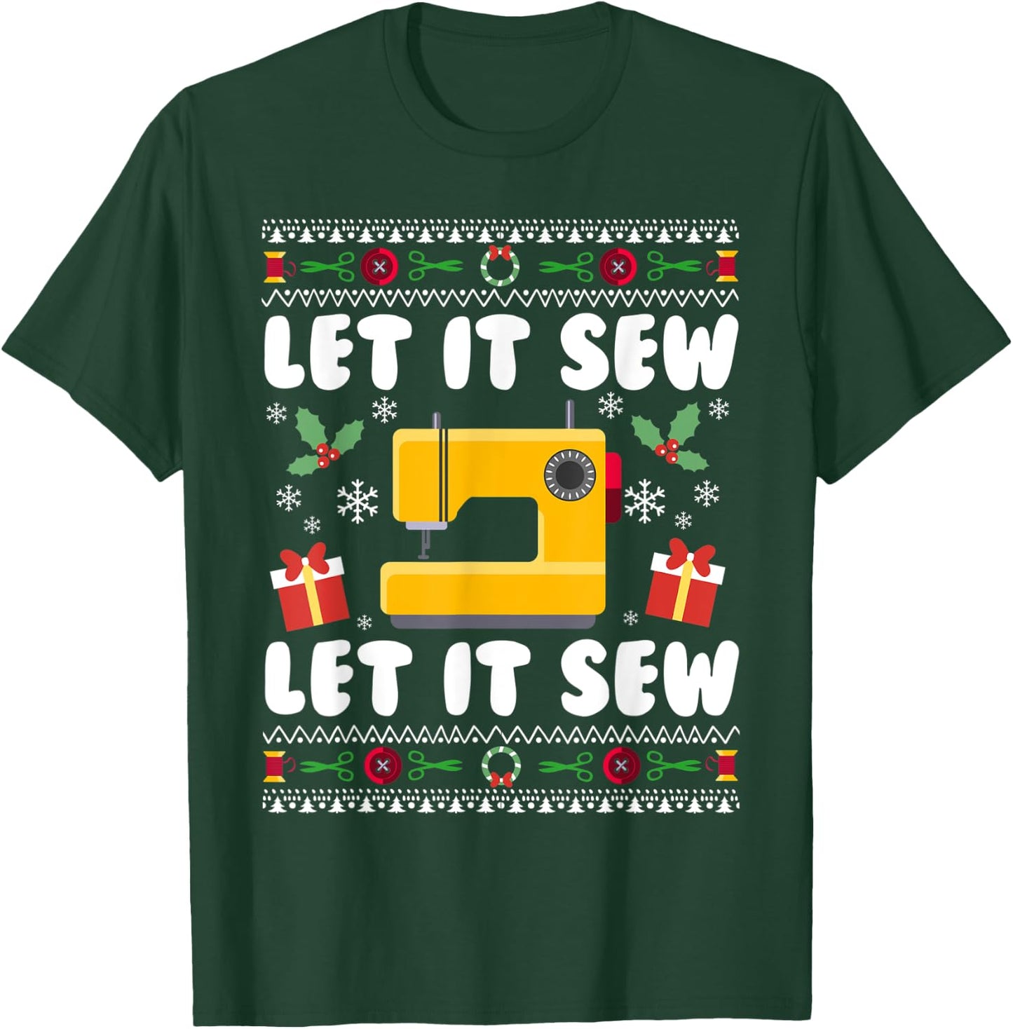 Let it Sew Let it Sew T-Shirt - T-Shirt | Forest