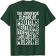 Funny Science Joke Scientist T-Shirt - T-Shirt | Forest