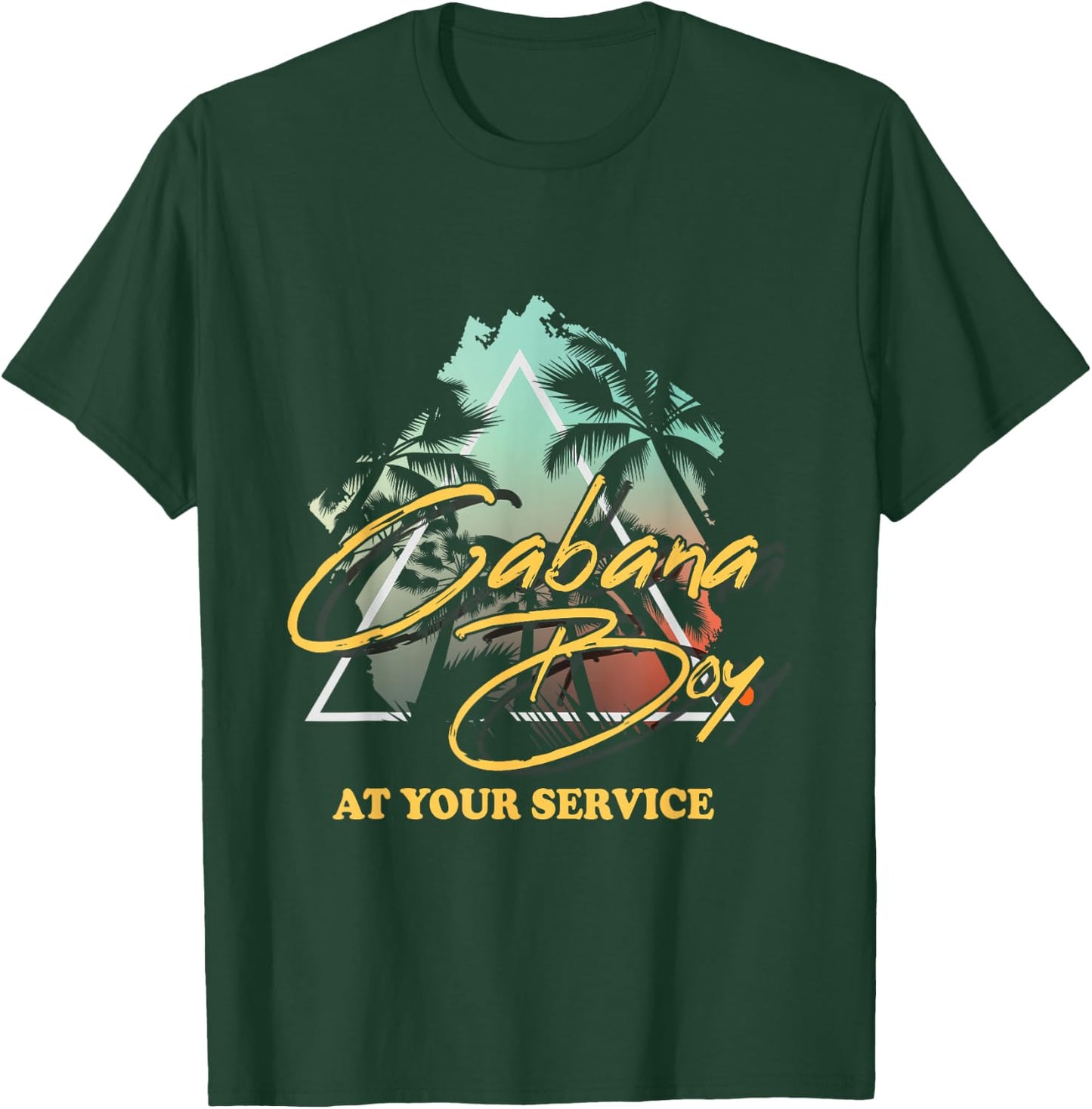 Cabana Boy at Your Service Travel Summer Party Funny T-Shirt - T-Shirt | Forest