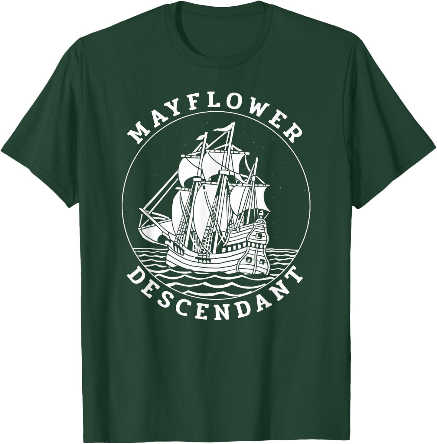 Mayflower Descendant T-Shirt - T-Shirt | Forest