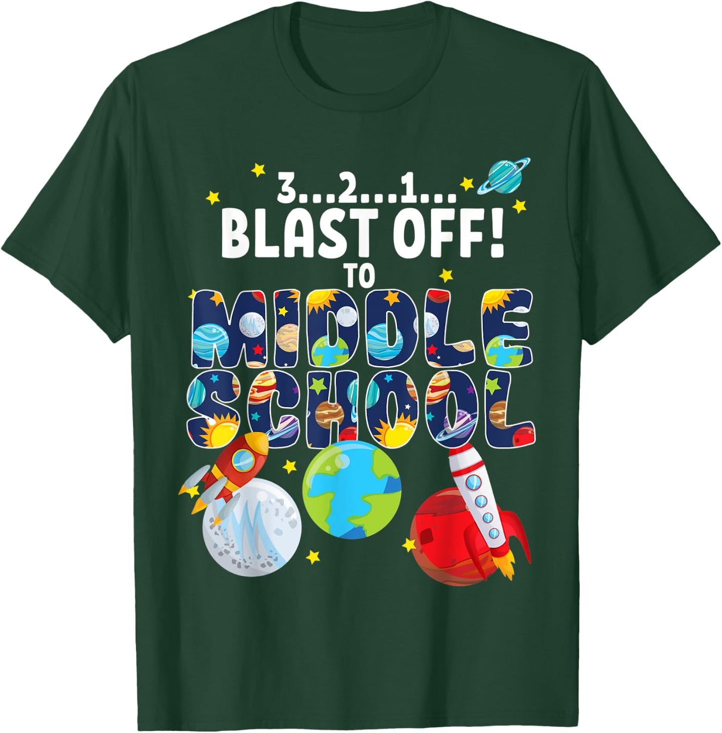 Outer Space 321 Blast Off To Middle School Graduation Party T-Shirt - T-Shirt | Forest