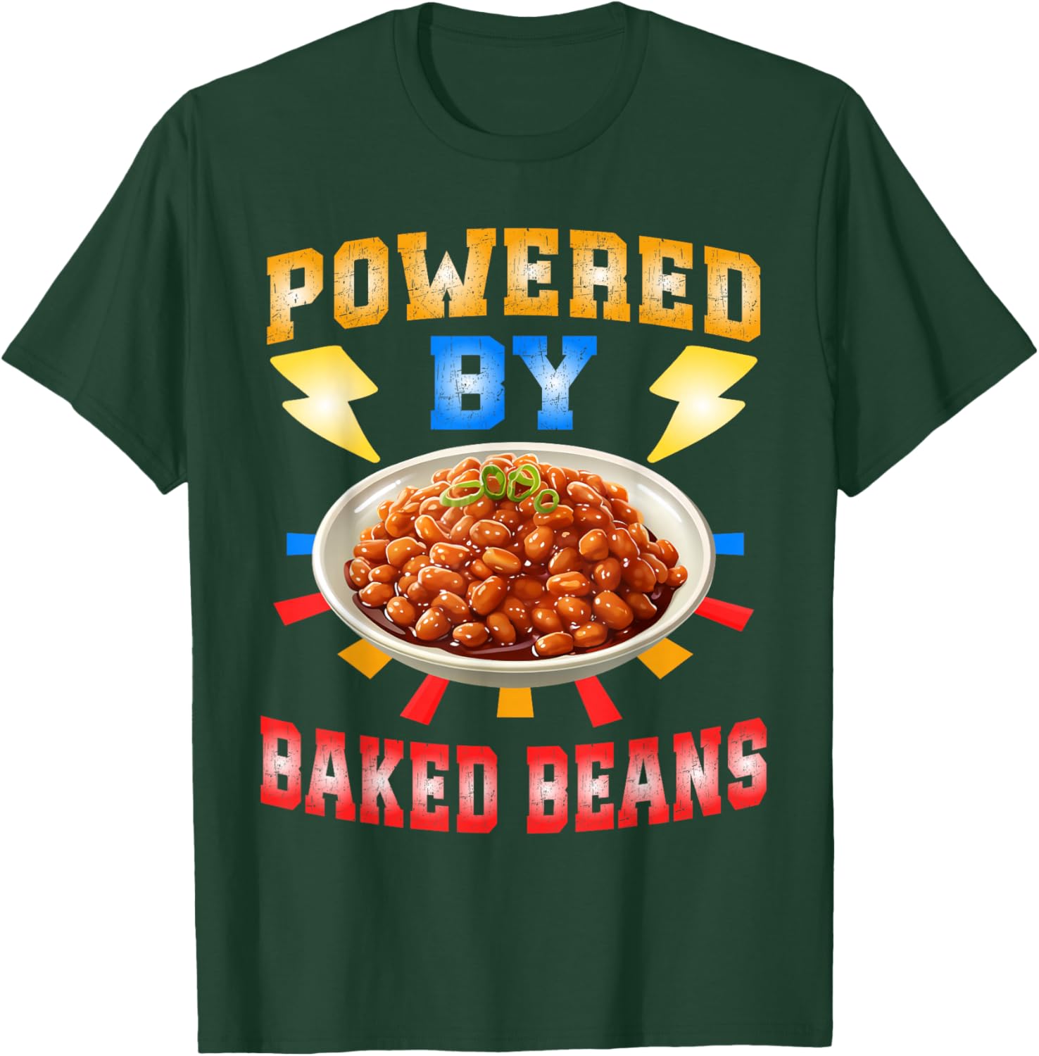 Powered By Baked Beans T-Shirt - T-Shirt | Forest