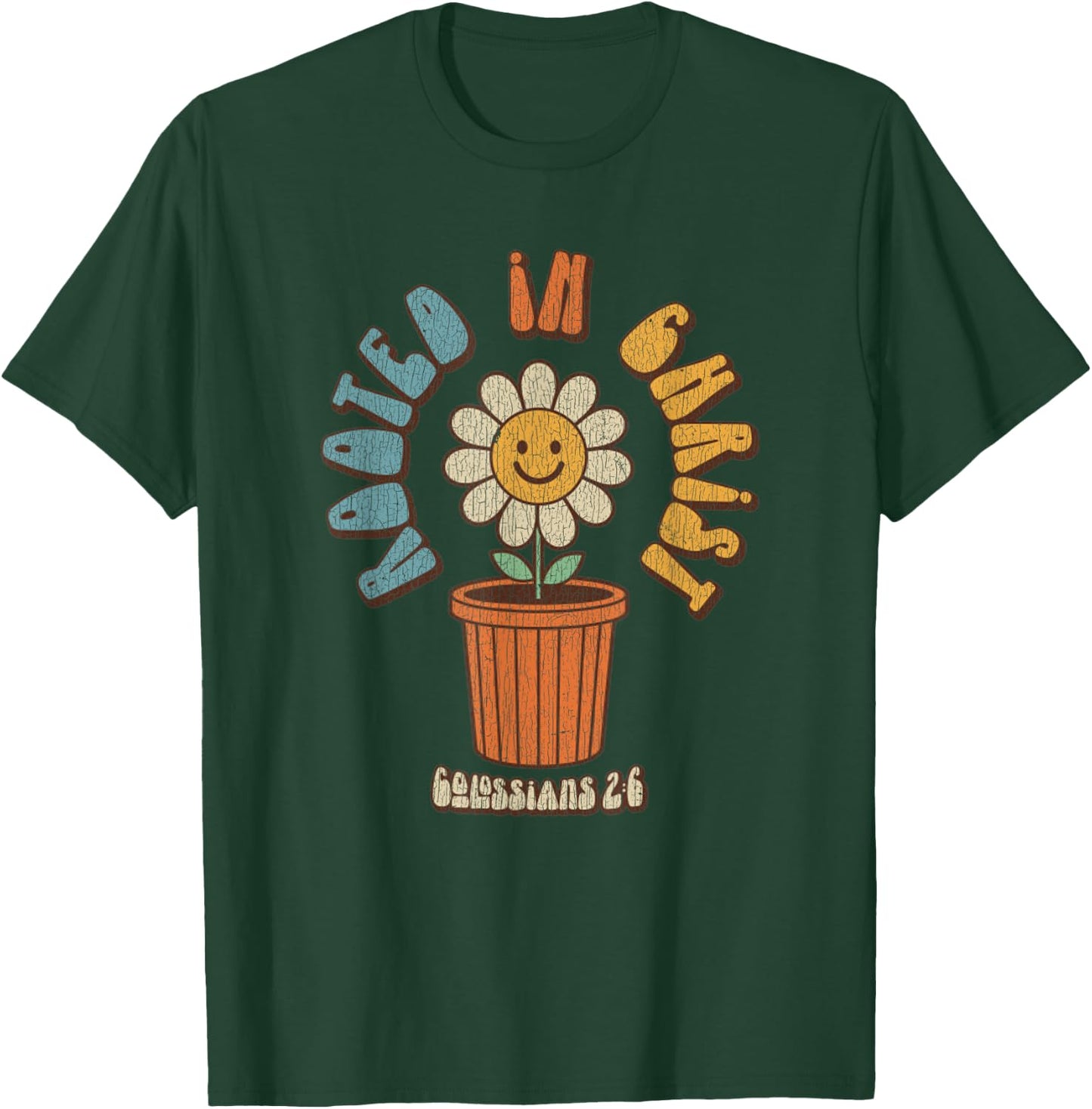 Vintage Retro Christian Rooted In Christ Col 2:6 Bible Verse T-Shirt - T-Shirt | Forest