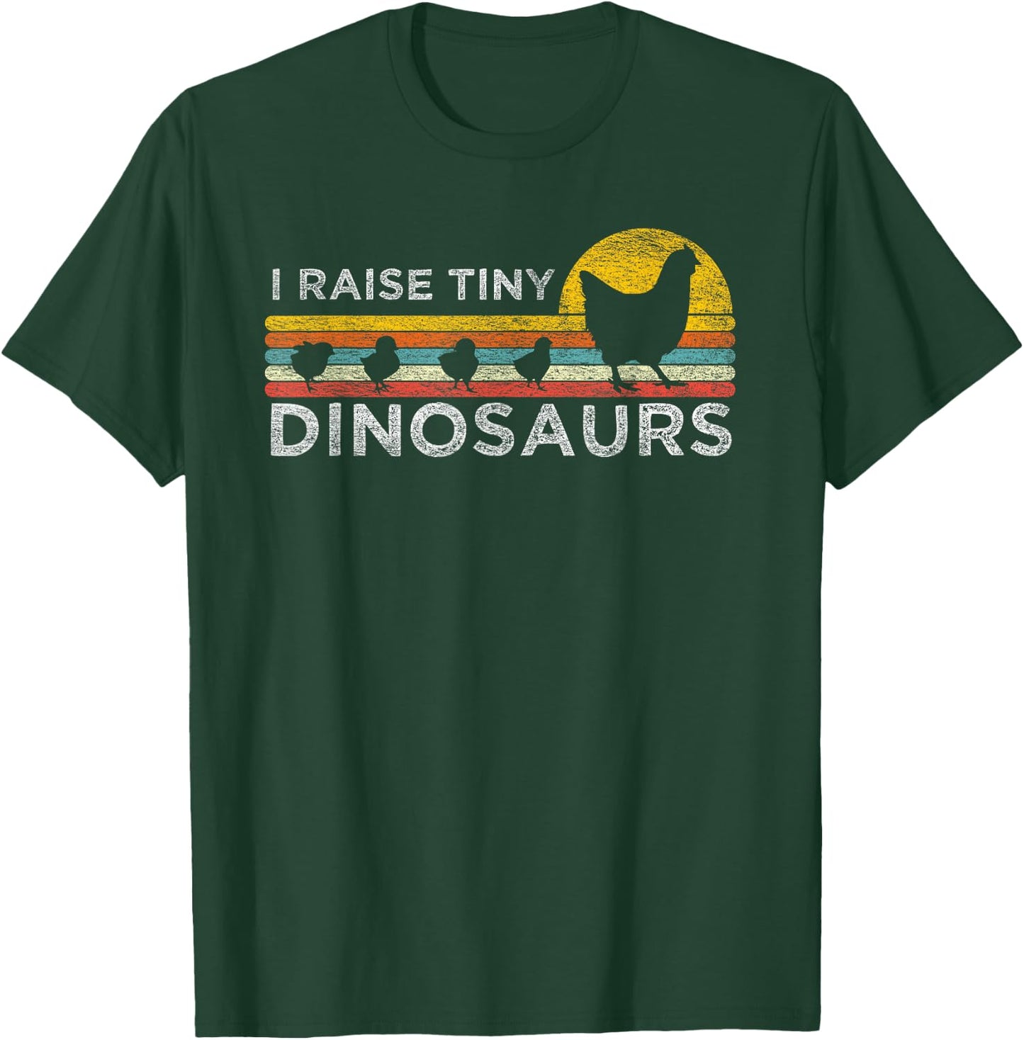Retro I Raise Tiny Dinosaurs Chicken - Vintage Farmer T-Shirt - T-Shirt | Forest