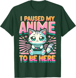 Cute Anime Cat I Paused My Anime Japanese Kawaii Neko Men Women Kids T-Shirt - T-Shirt | Forest