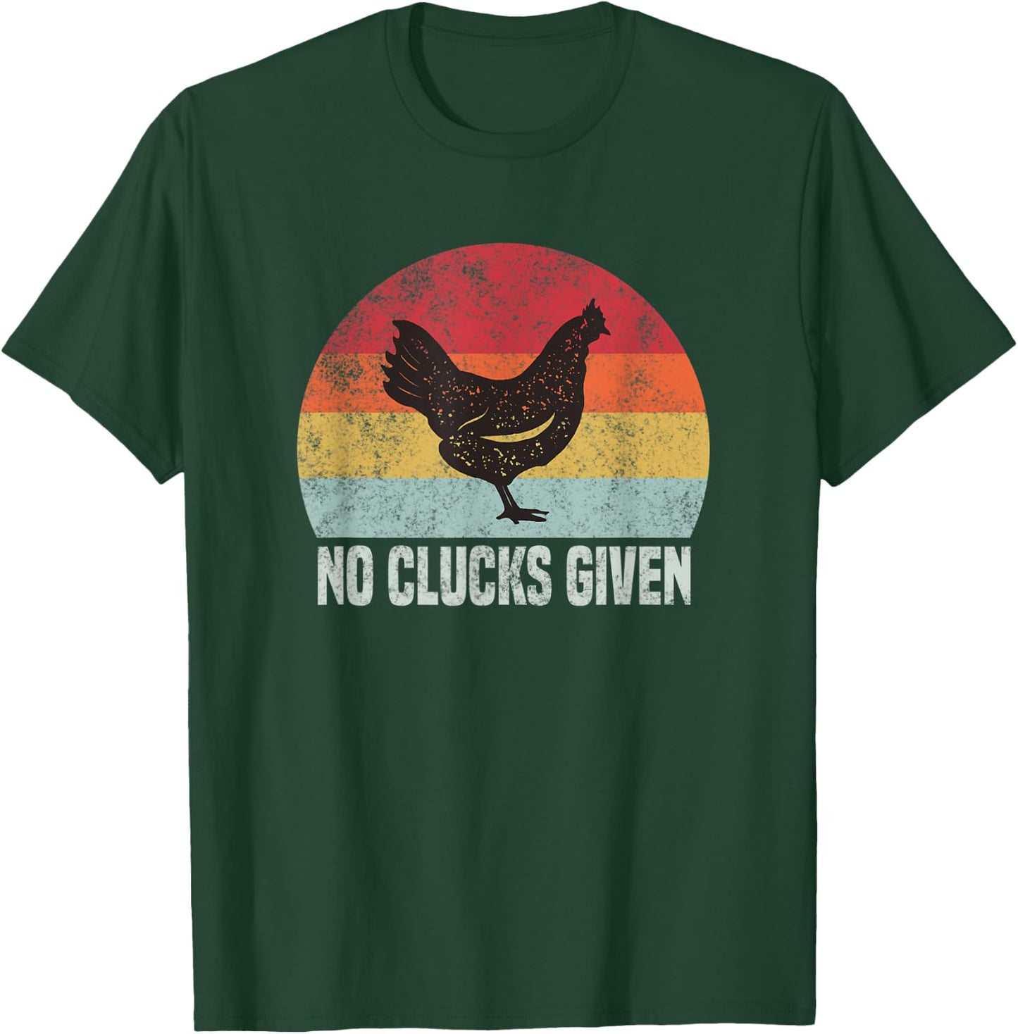 Retro No Clucks Given Funny Chicken Gift T-Shirt - T-Shirt | Forest