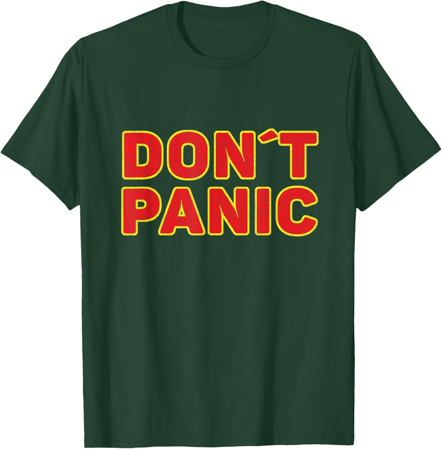 Don't Panic Vintage Distressed Sarcastic panicking Design T-Shirt - T-Shirt | Forest