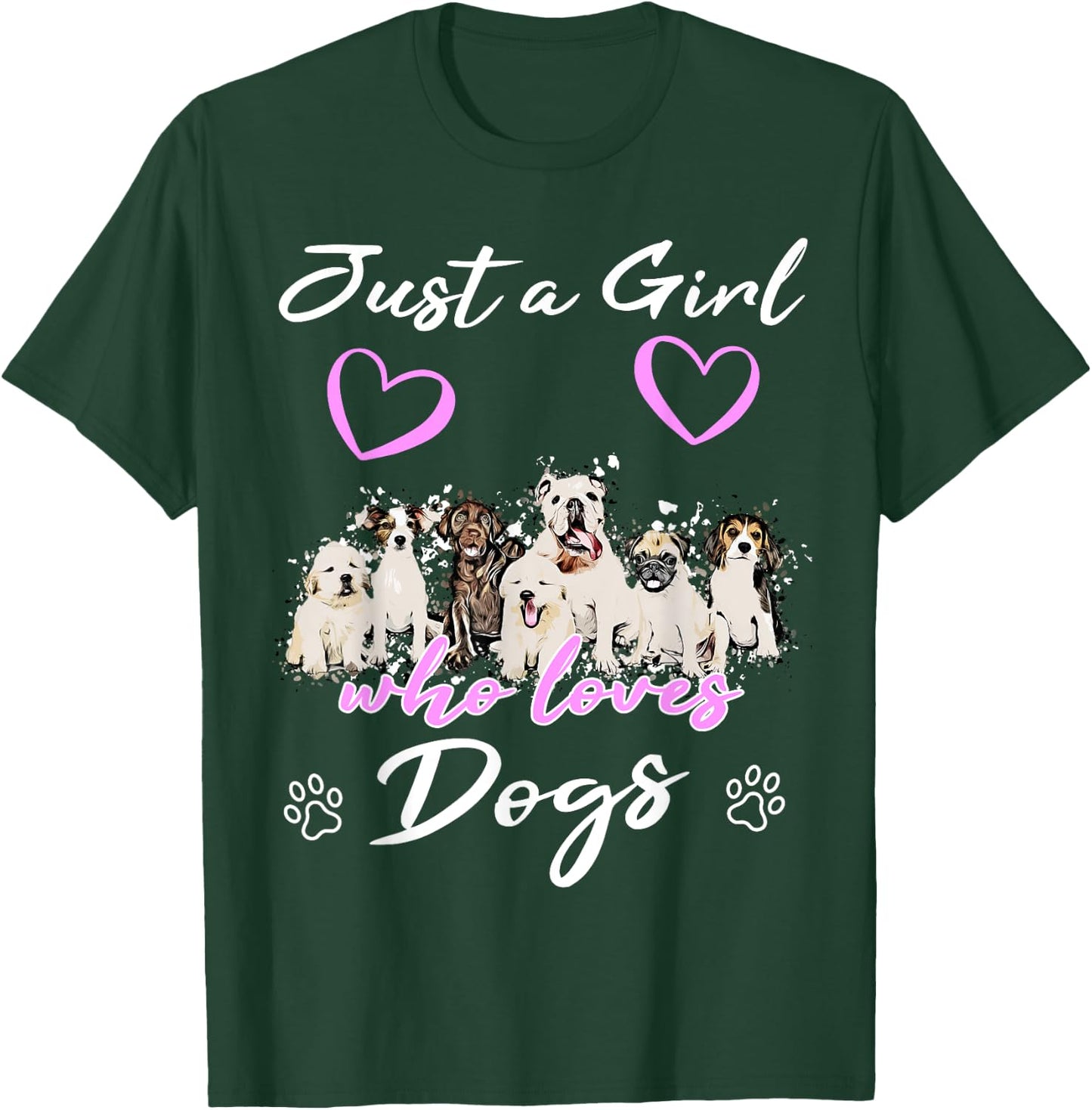 Just a girl who loves Dogs Funny Puppy Cartoon Dog T-Shirt - T-Shirt | Forest