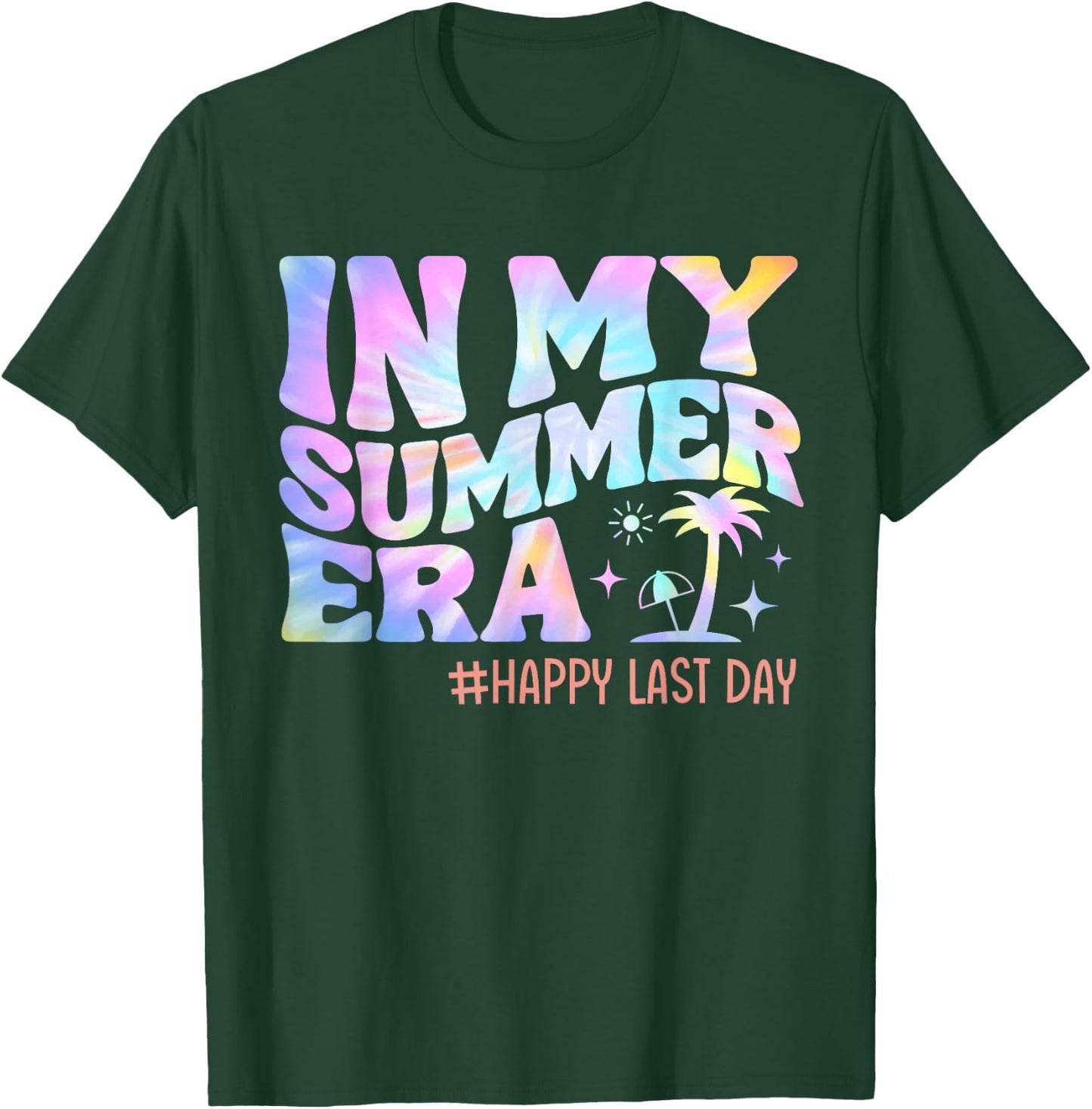in My Summer Era Teacher Student Happy Last Day of School Men Women Kids T-Shirt - T-Shirt | Forest