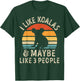 I Like Koalas and Maybe 3 People Koala Lover Retro Vintage T-Shirt - T-Shirt | Forest