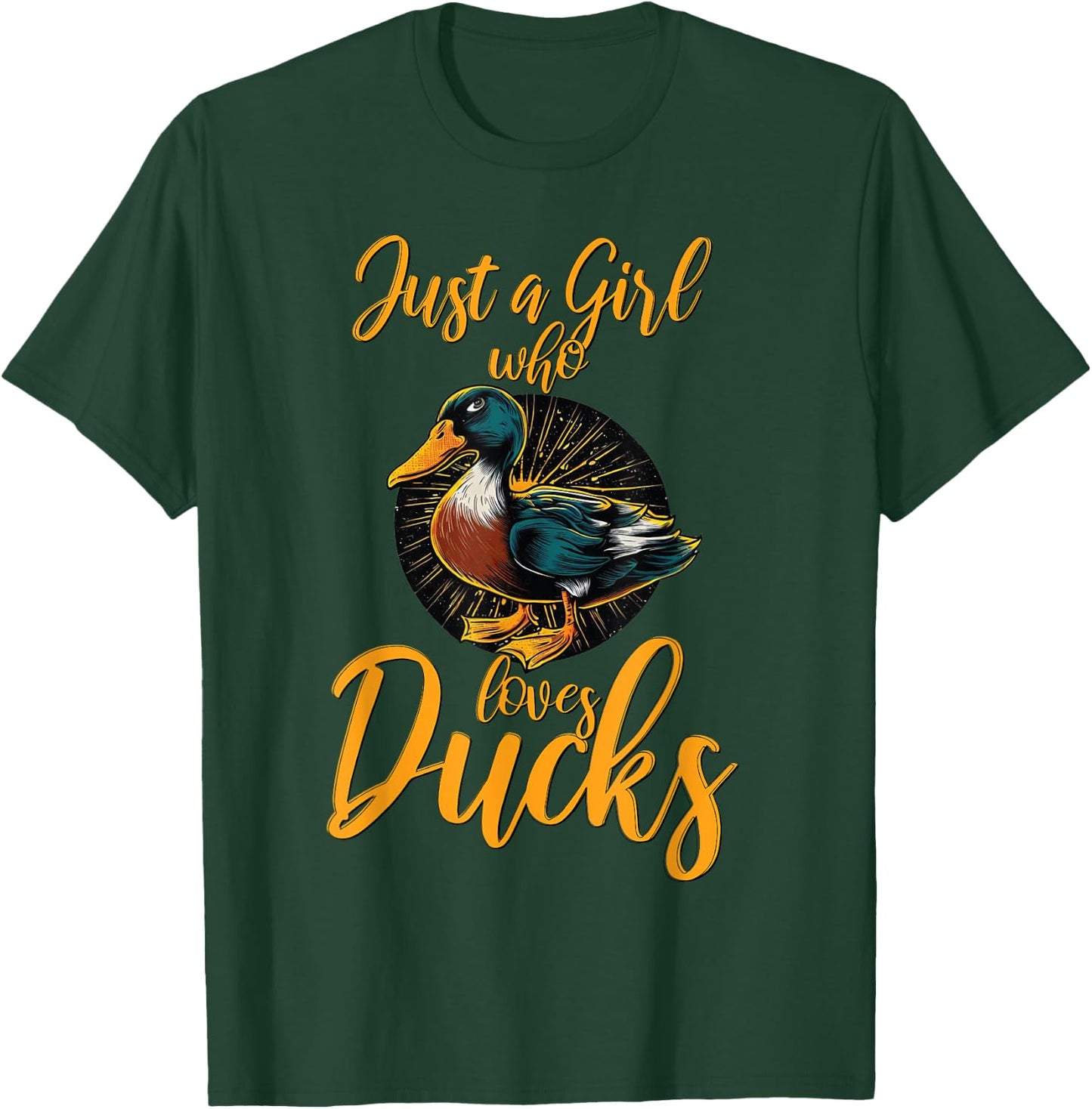 Just A Girl Who Loves Ducks - Duck T-Shirt - T-Shirt | Forest
