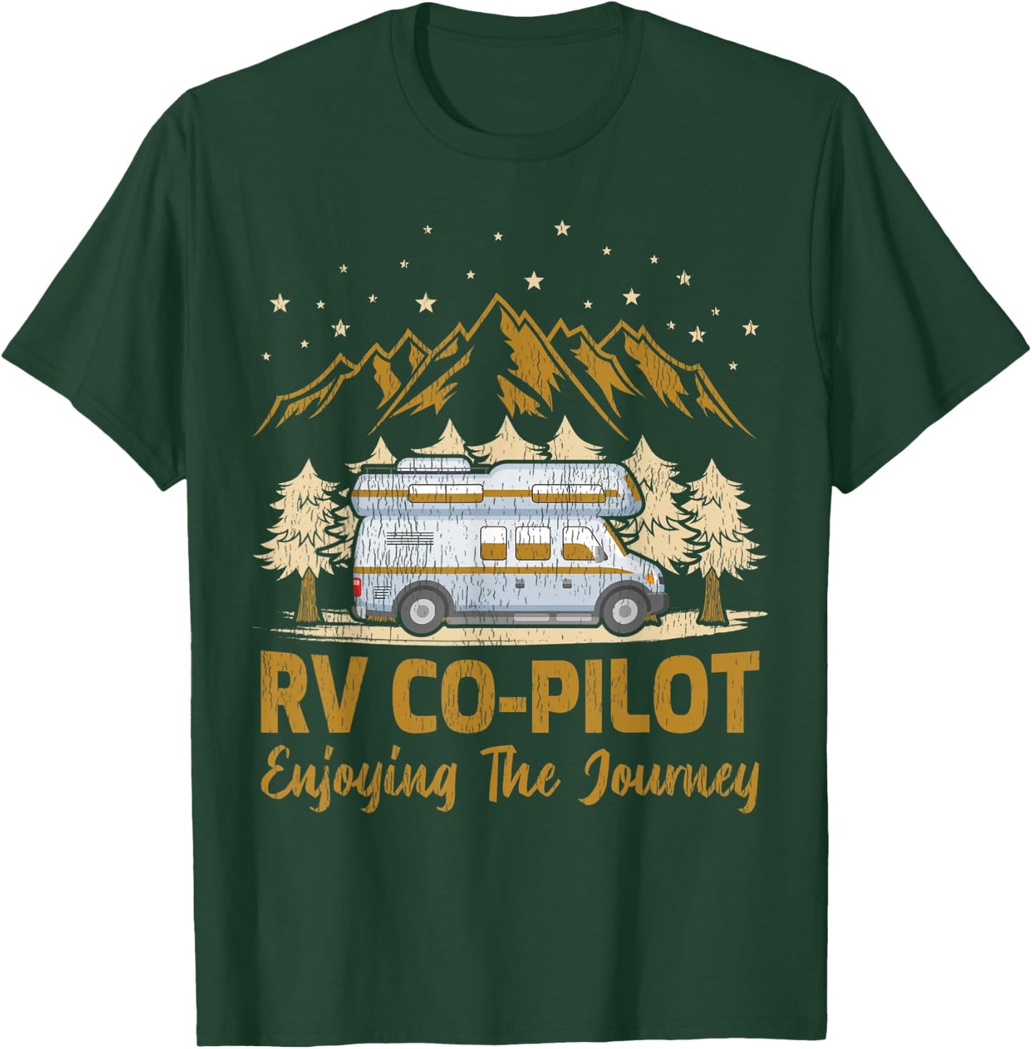 RV Co-Pilot Enjoying The Journey Travel Trailer RV Camping T-Shirt - T-Shirt | Forest