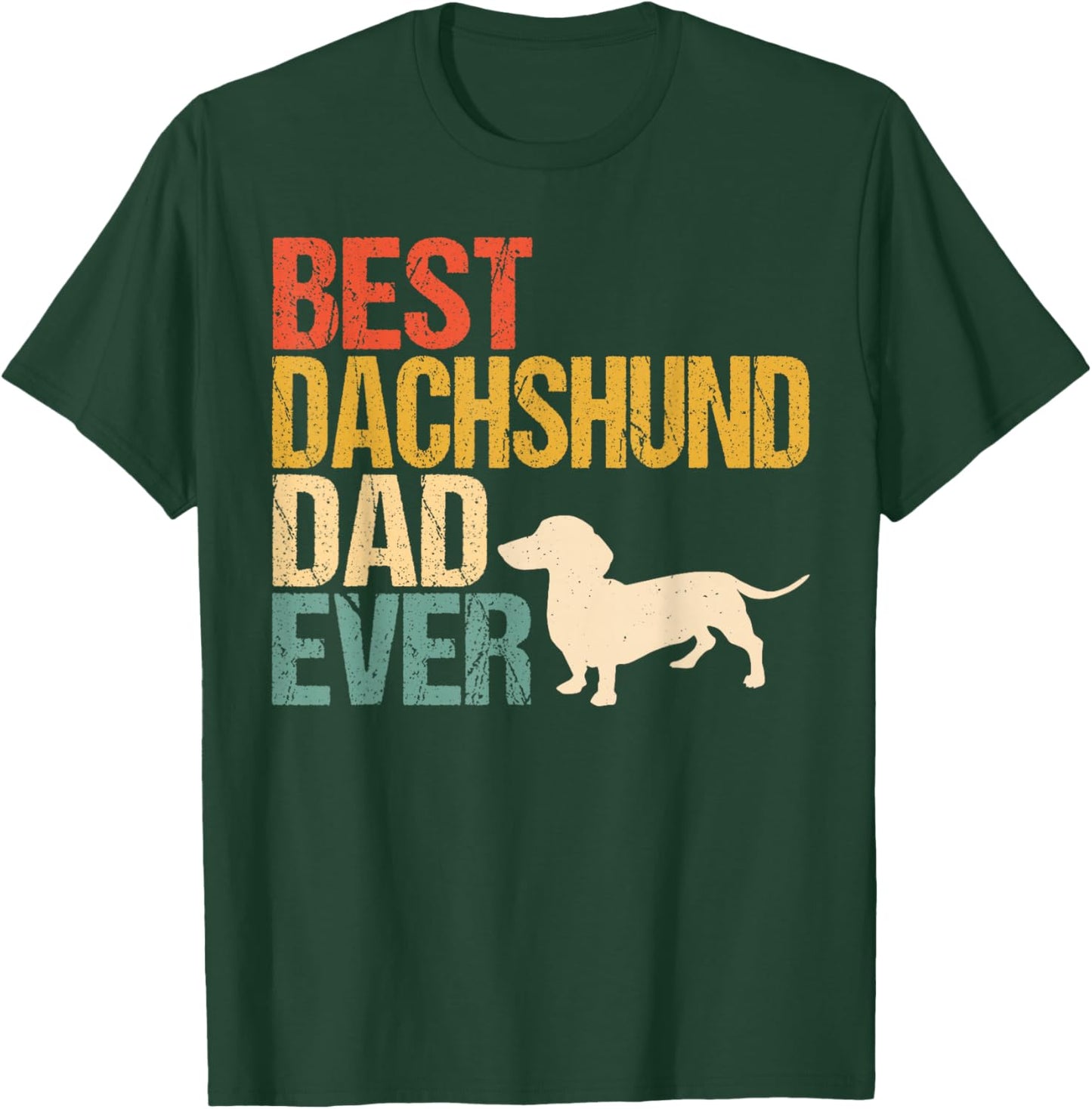 Best Dachshund Dad Doxie Dad Dor Father's Day T-Shirt - T-Shirt | Forest