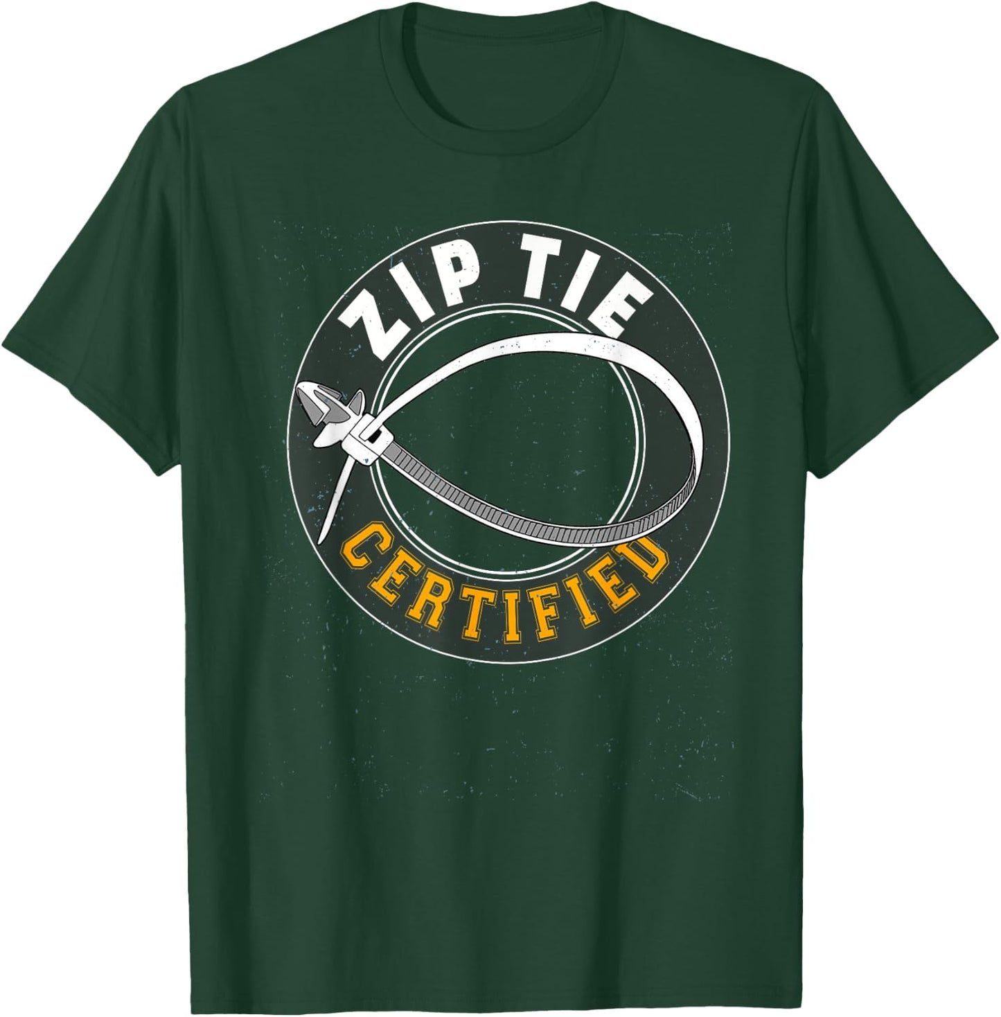 Zip Tie Certified Technician Fixing Man Funny Mechanic T-Shirt - T-Shirt | Forest