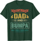 I Have Two Titles Dad And Bumpa Father's Day Gift T-Shirt - T-Shirt | Forest