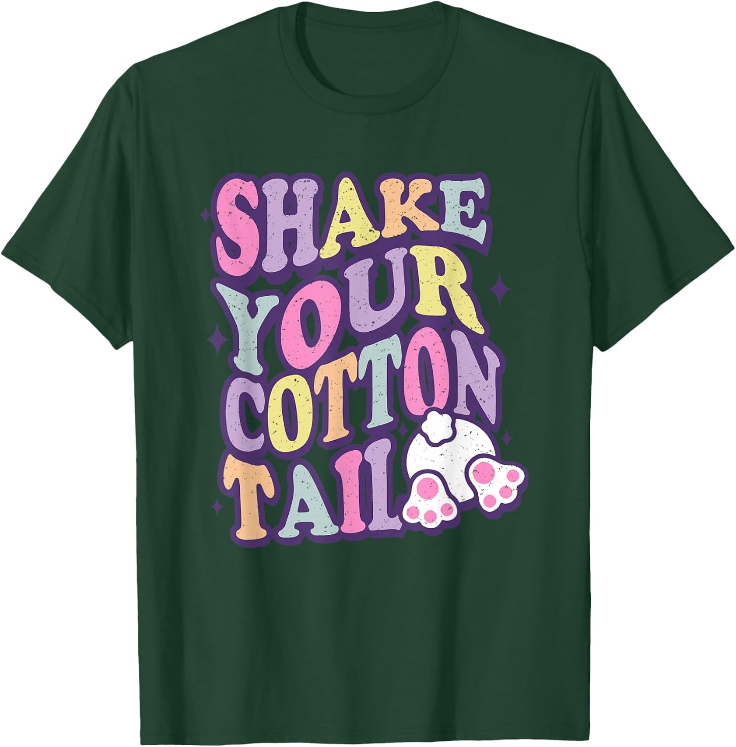 Shake Your Cotton Tail, Funny Easter, Cute Easter T-Shirt - T-Shirt | Forest