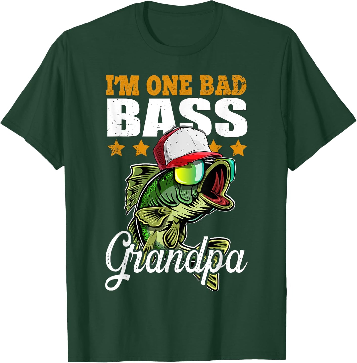 I'm One Bad Bass Grandpa Bass Fishing Father's Day Gift T-Shirt - T-Shirt | Forest