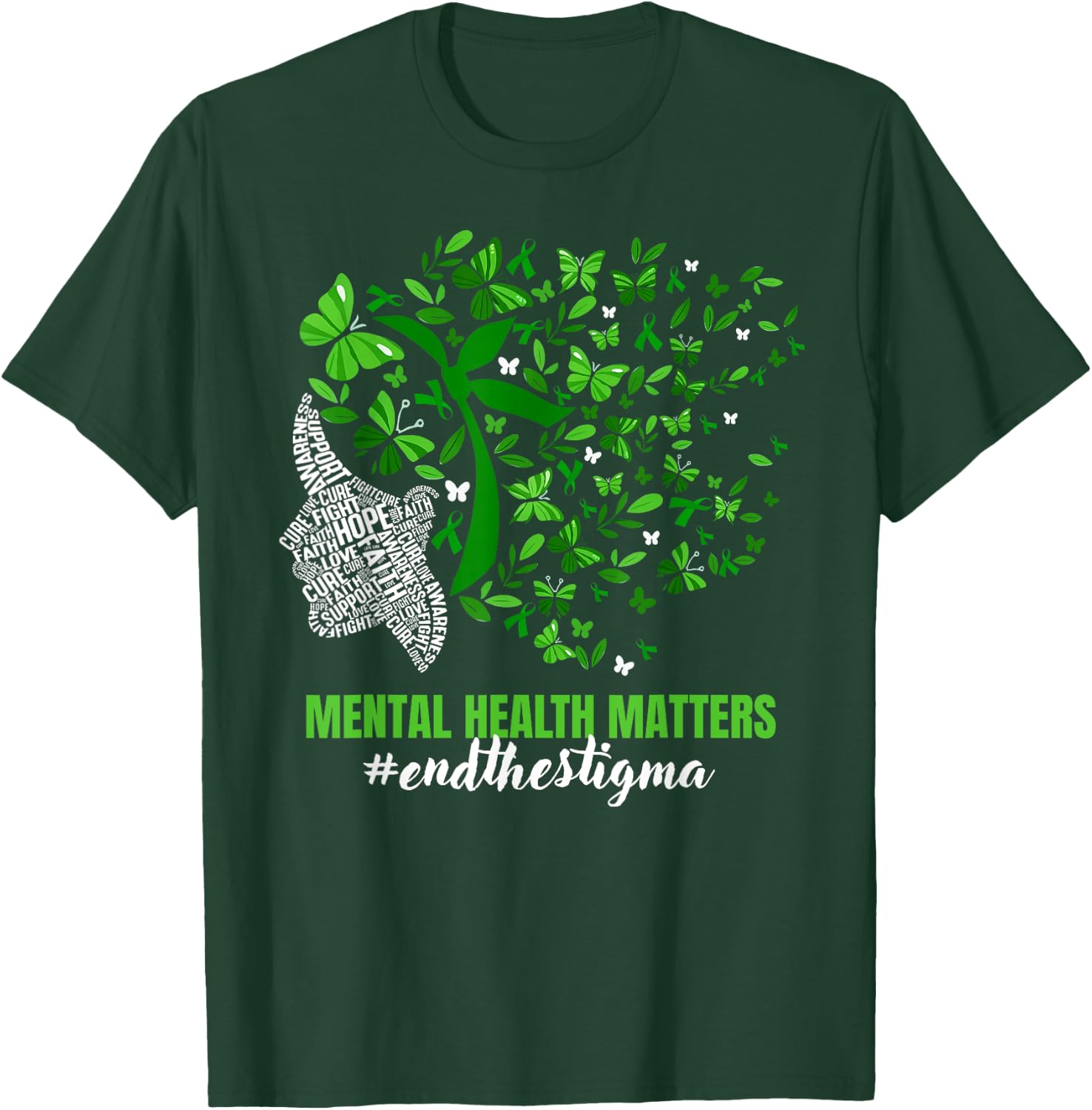 Butterfly Mental Health Matters Awareness End The Stigma T-Shirt - T-Shirt | Forest