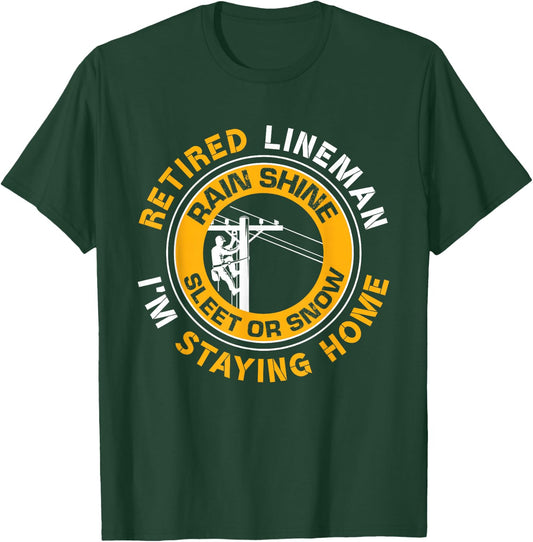 Retired Lineman Lineworker Power Lineman Retirement T-Shirt - T-Shirt | Forest