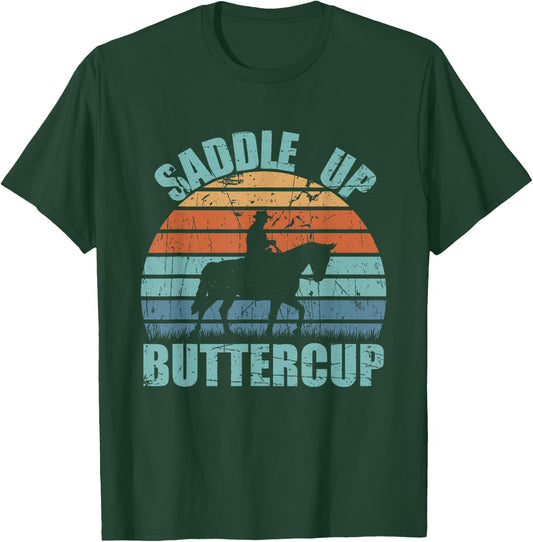 Vintage Saddle Up Buttercup Cowgirl Cowboy Gift T-Shirt - T-Shirt | Forest