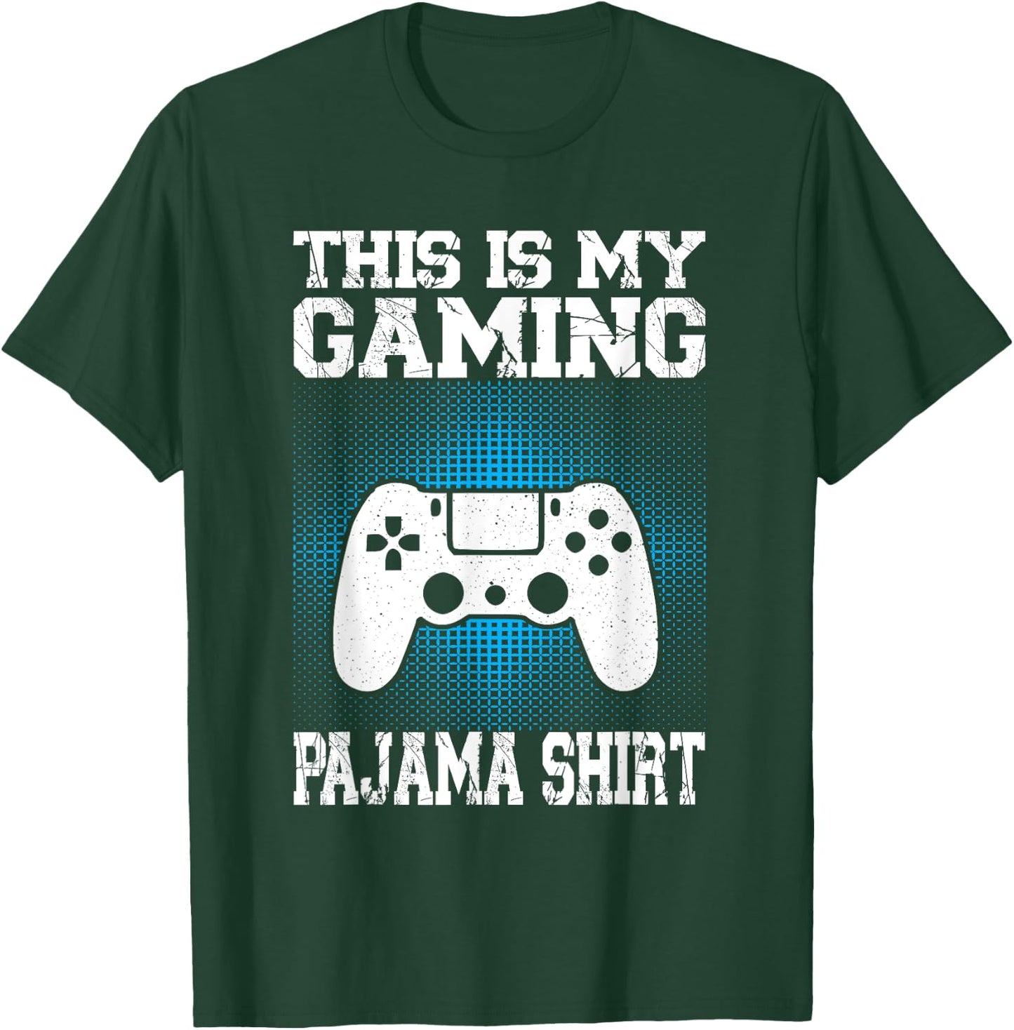 This Is My gaming Pajama Shirt Funny Video Game Gamer T-Shirt - T-Shirt | Forest
