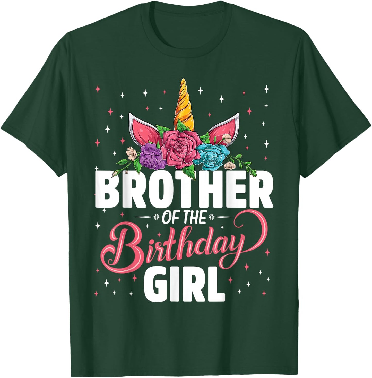Brother Of The Birthday Girl Unicorn Girls Family Matching T-Shirt - T-Shirt | Forest