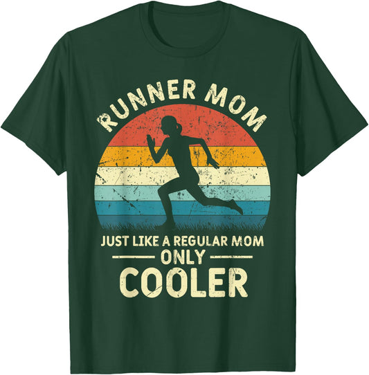 Runner Mom Funny Marathon Running Jogging Mothers Day T-Shirt - T-Shirt | Forest