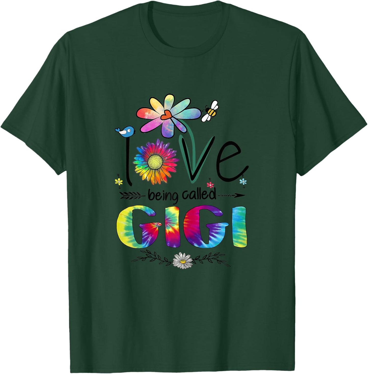 Love Being Called Gigi Daisy Tie Dye Cute Mother's Day Woman T-Shirt - T-Shirt | Forest