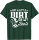 Got A Little Dirt On My Boots Funny Country Music Lover Small T-Shirt - T-Shirt | Forest