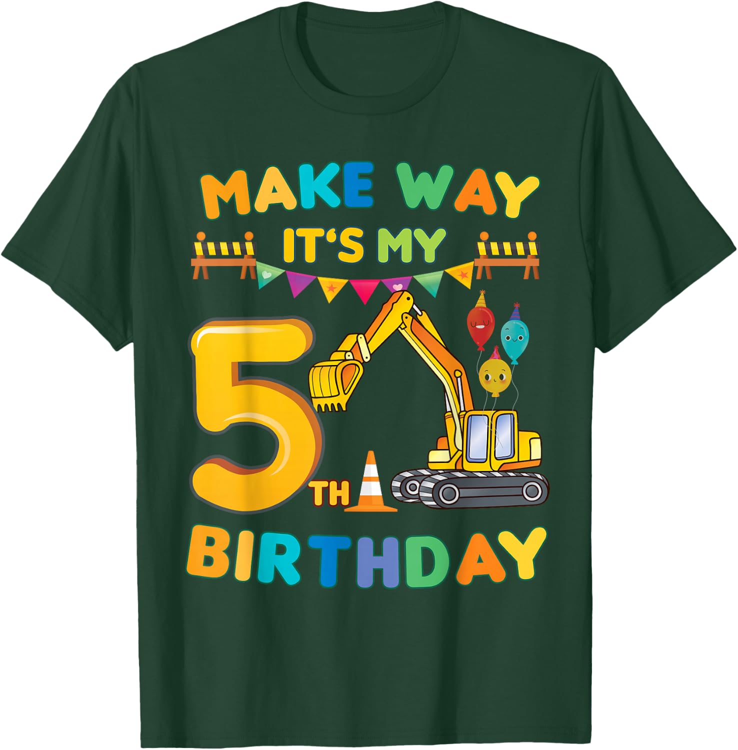 make way it's my 5th birthday construction Excavator party T-Shirt - T-Shirt | Forest