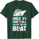 Rule #1 Don't Fall Off The Boat Cruise Ship Vacation T-Shirt - T-Shirt | Forest