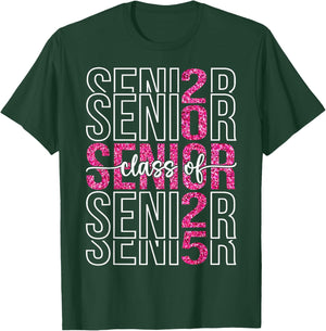 Class Of Senior 2025 Graduation 2025 Back To School T-Shirt - T-Shirt | Forest