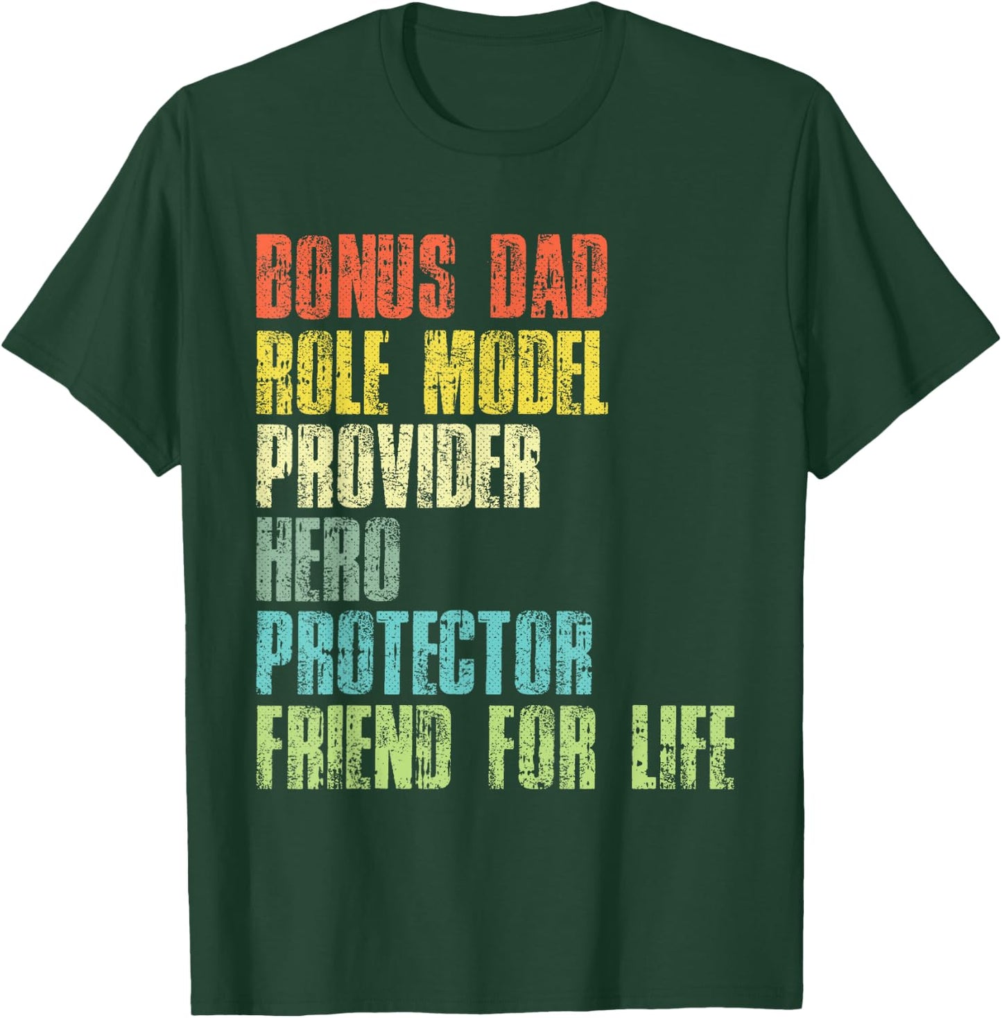 Bonus Daddy Fathers Day Step Dad Husband Protector Hero T-Shirt - T-Shirt | Forest