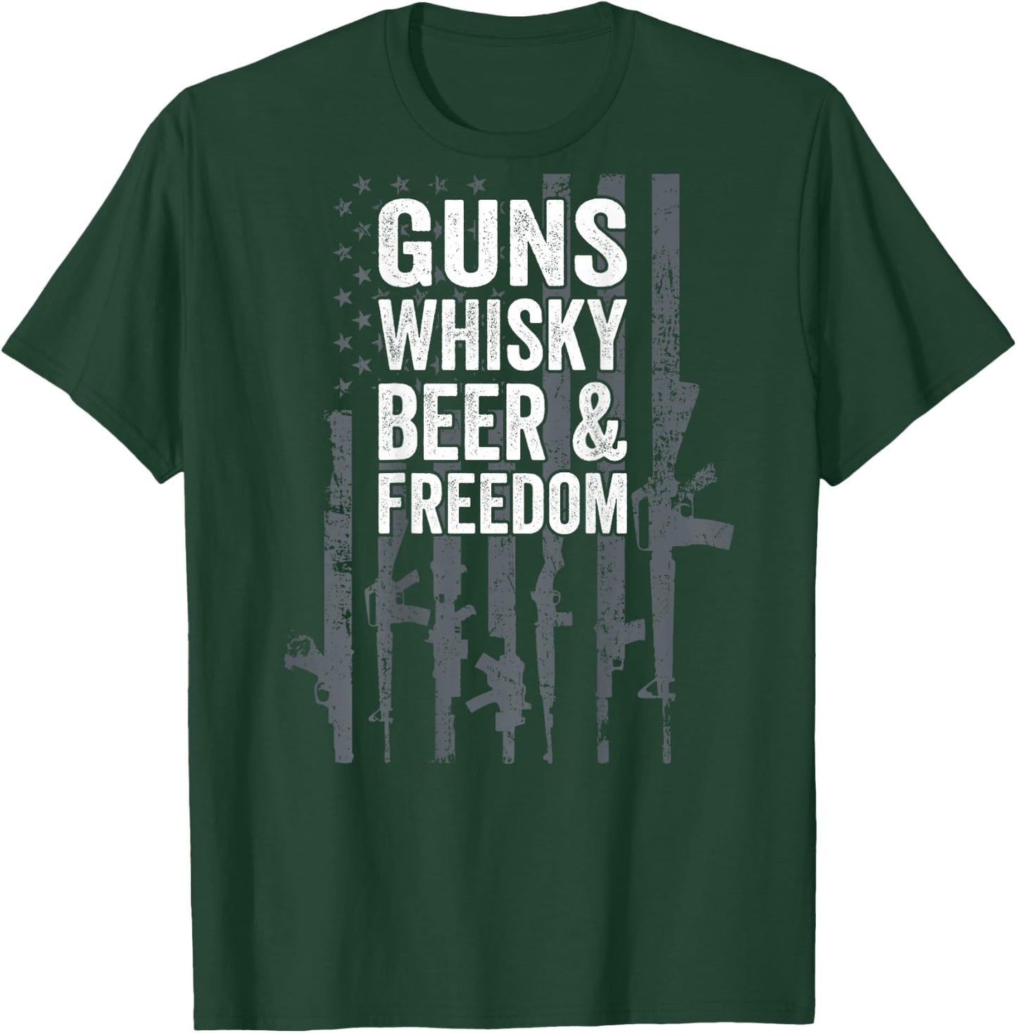 Guns Whisky Beer And Freedom - Funny USA Drinking - ON BACK T-Shirt - T-Shirt | Forest