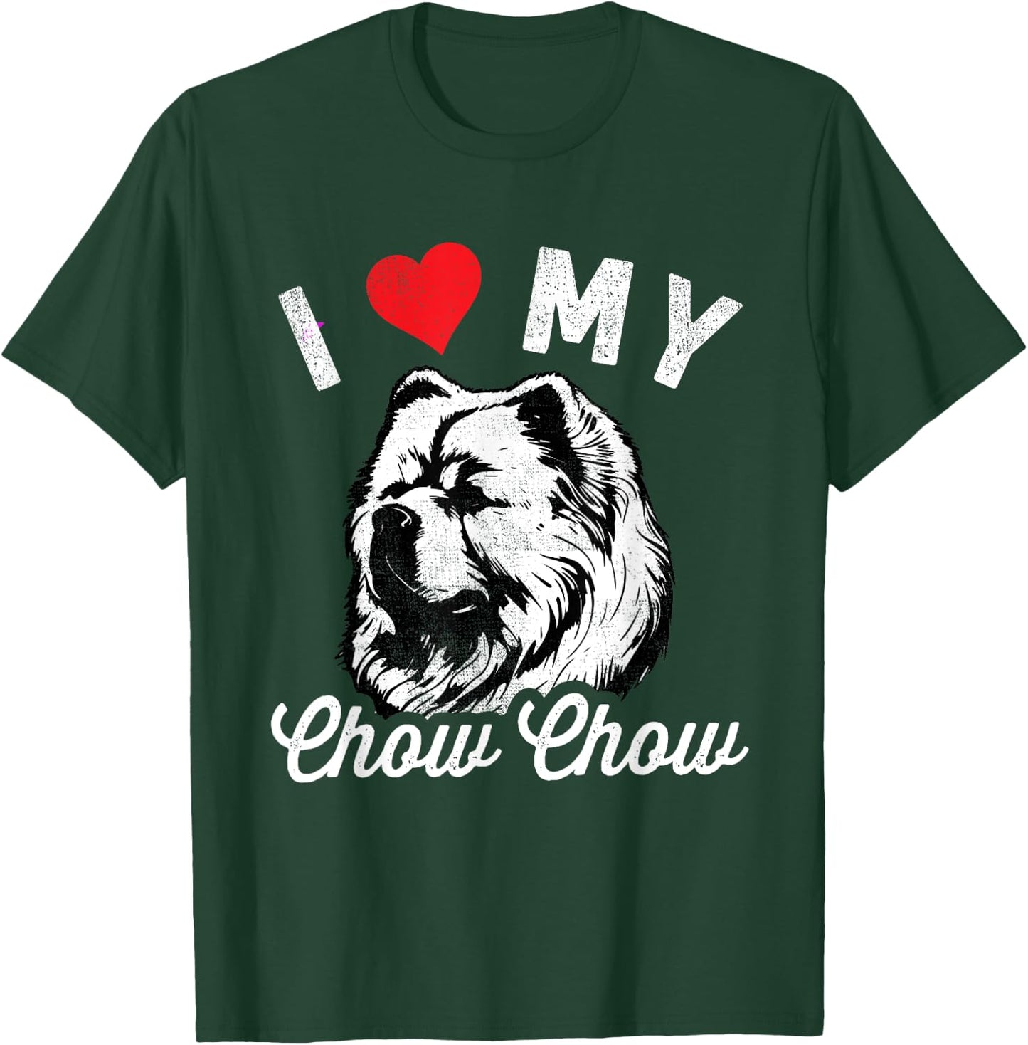 I Love My Chow Chow I Heart My Chow Chow T-Shirt - T-Shirt | Forest