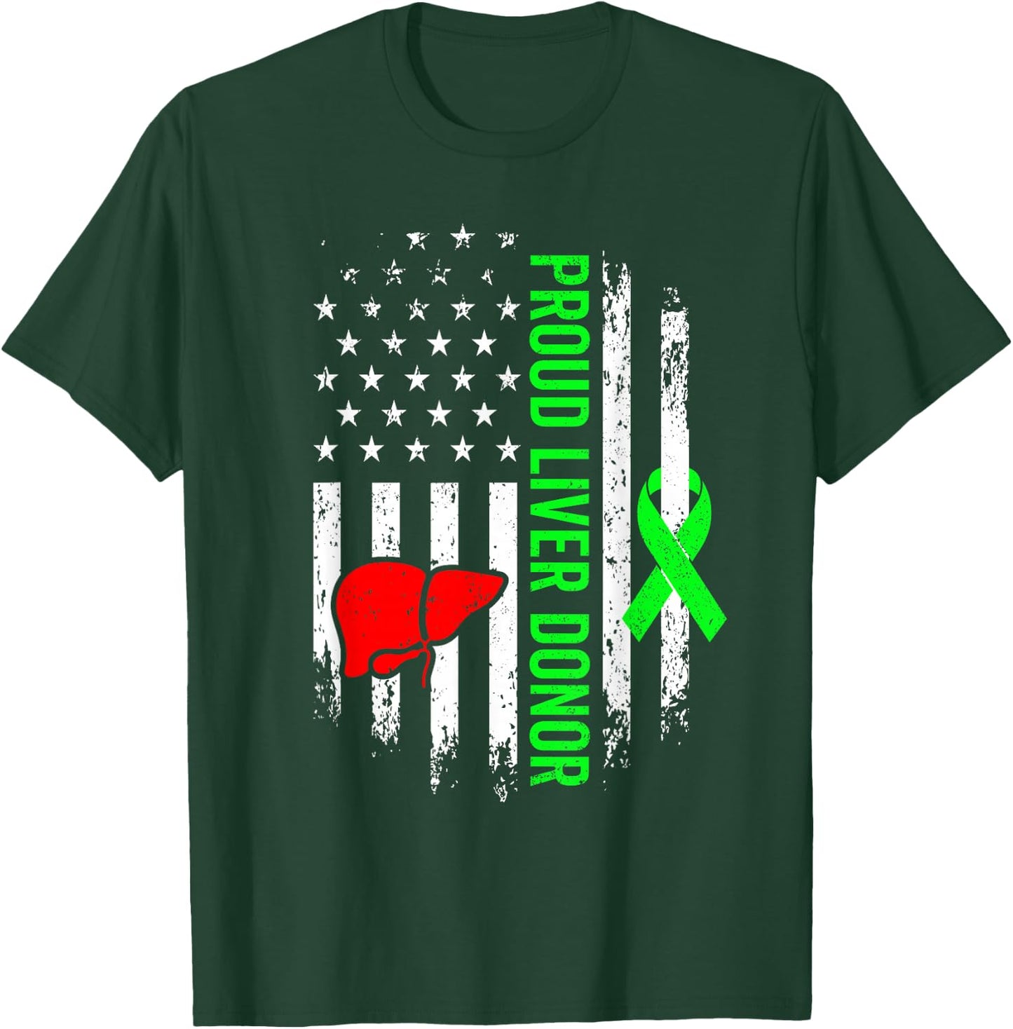 Liver Donor Survivor Warrior Organ Donation American Flag T-Shirt - T-Shirt | Forest