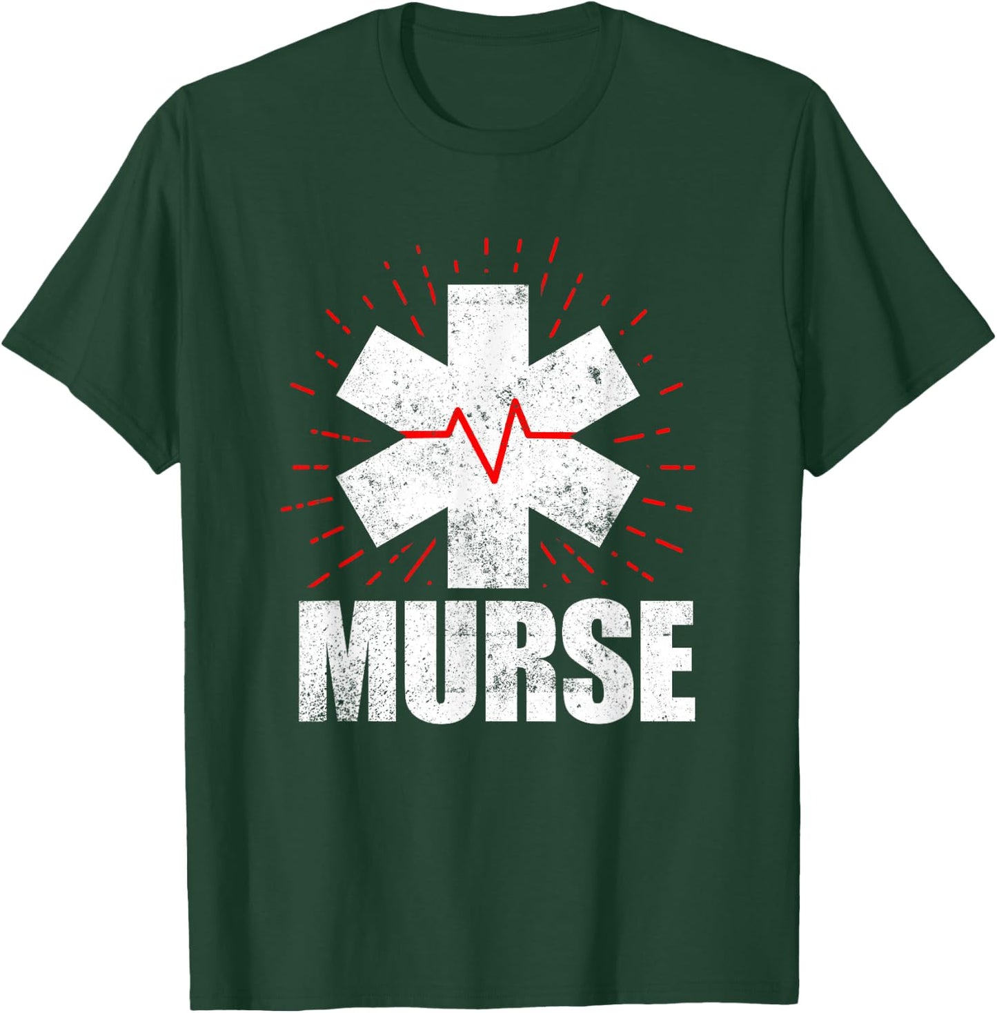 Funny Male Nurse Murse T-Shirt - T-Shirt | Forest