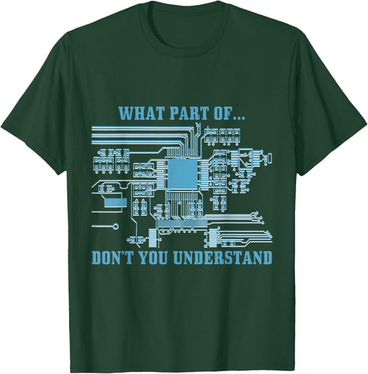 Funny Engineering Designs & Women What Part Of Don't You Understand Engineering Electrical Modern Casual Letter Print Black Small T-Shirt - T-Shirt | Forest