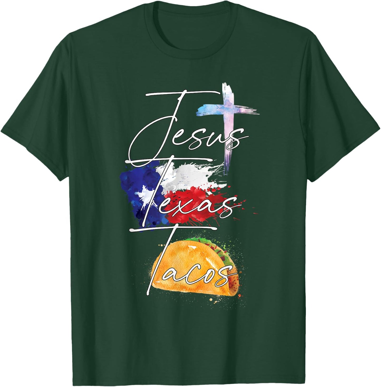 Jesus, Texas, Tacos T-Shirt - T-Shirt | Forest