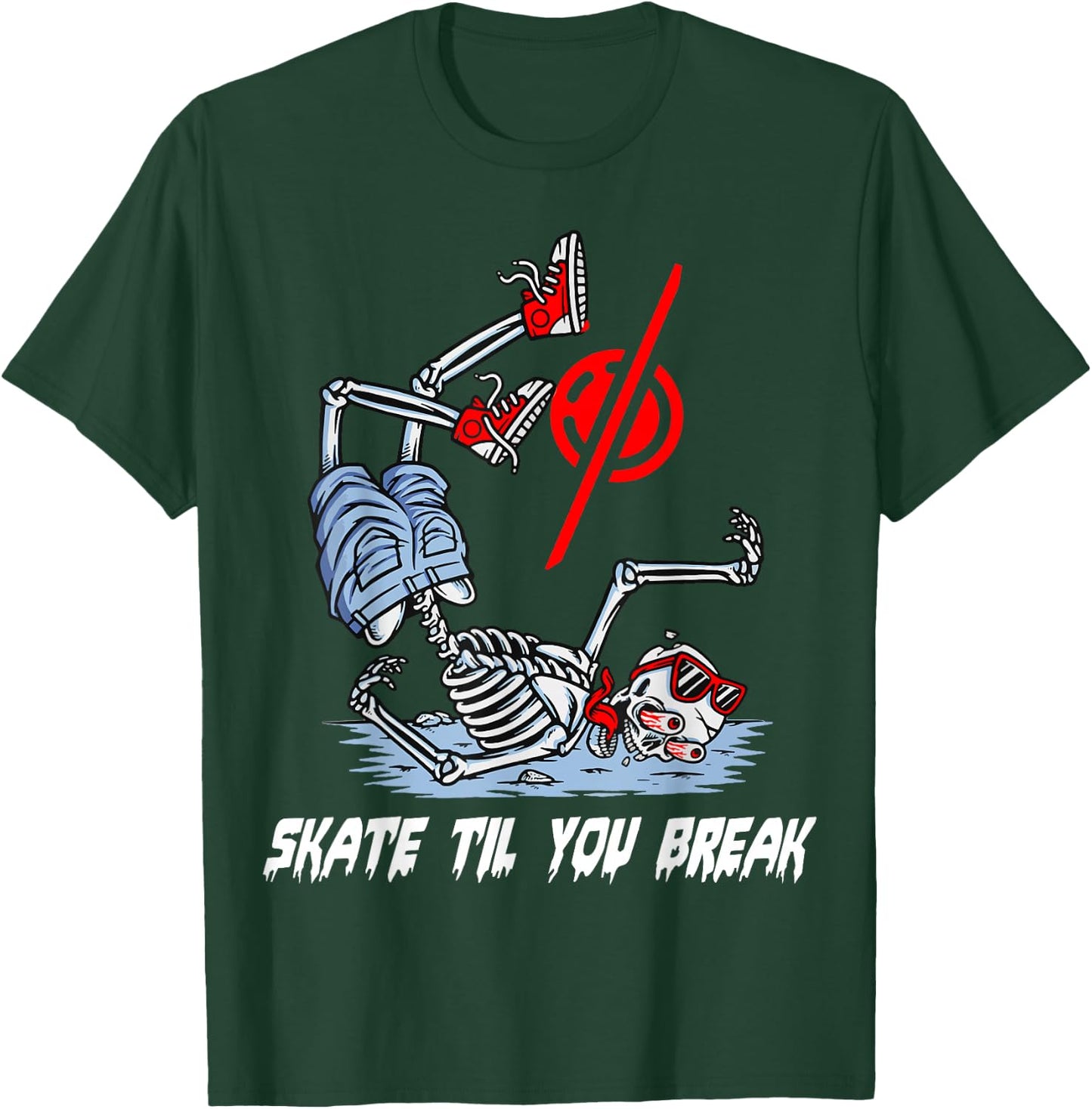 Skate Til You Break Funny Onewheel Lovers T-Shirt - T-Shirt | Forest